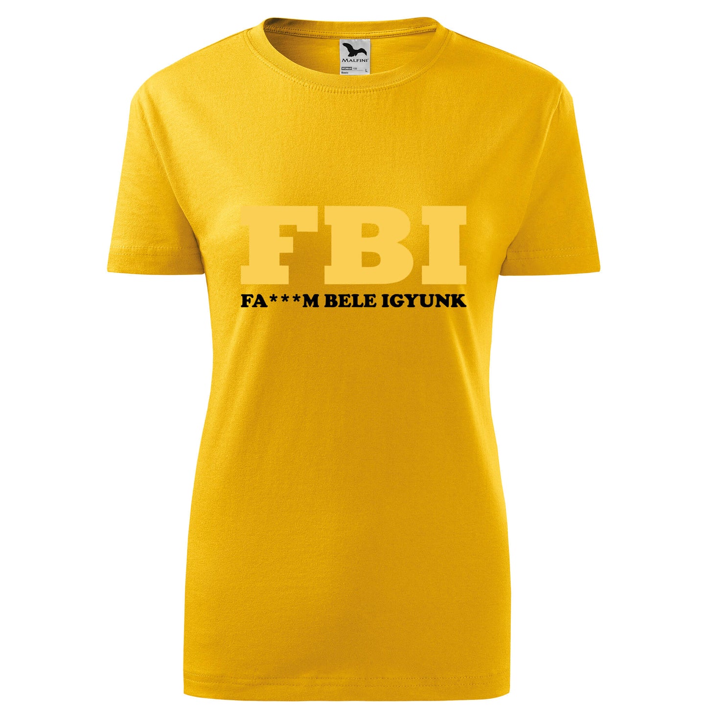 Faszom bele igyunk fbi t-shirt - rvdesignprint