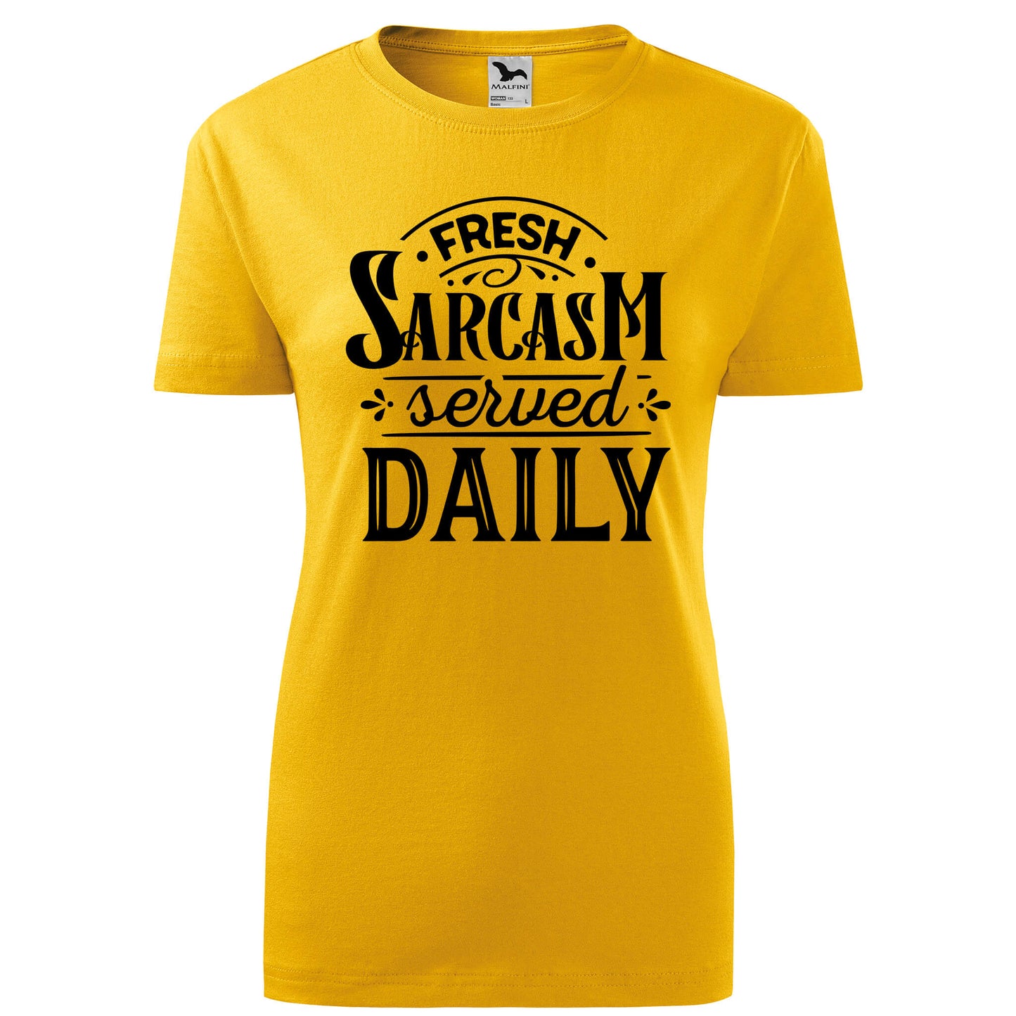 Fresh sarcasm t-shirt - rvdesignprint