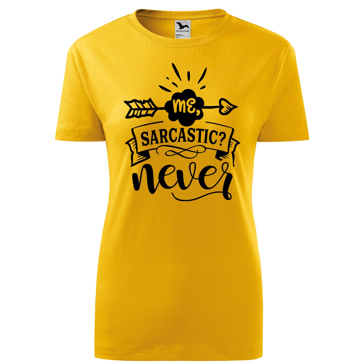 Me sarcastic never t-shirt - rvdesignprint