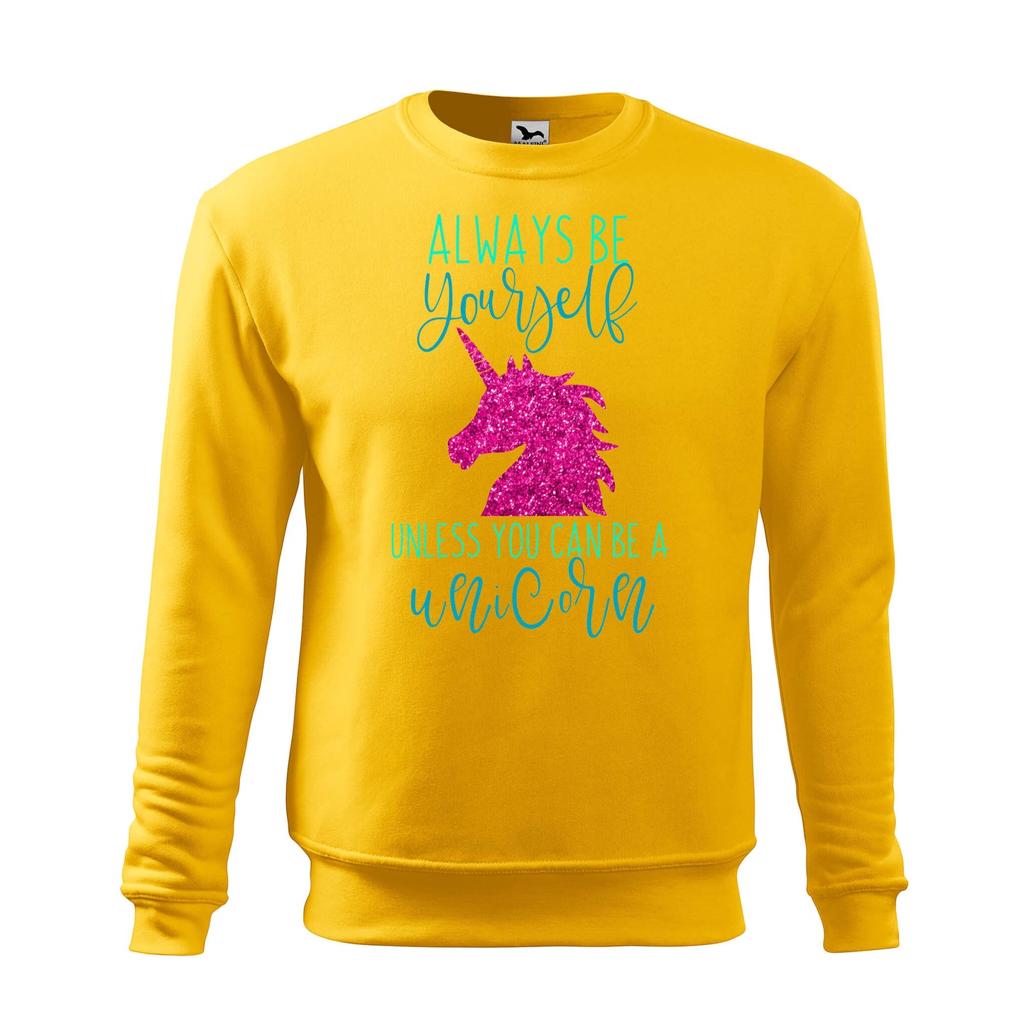 Always be an unicorn sweatshirt - rvdesignprint