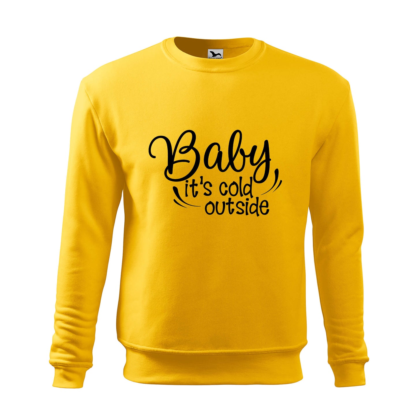 Baby its cold outside sweatshirt - rvdesignprint