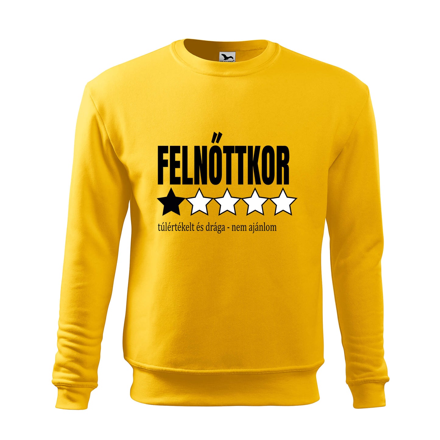Felnottkor nem ajanlom sweatshirt - rvdesignprint