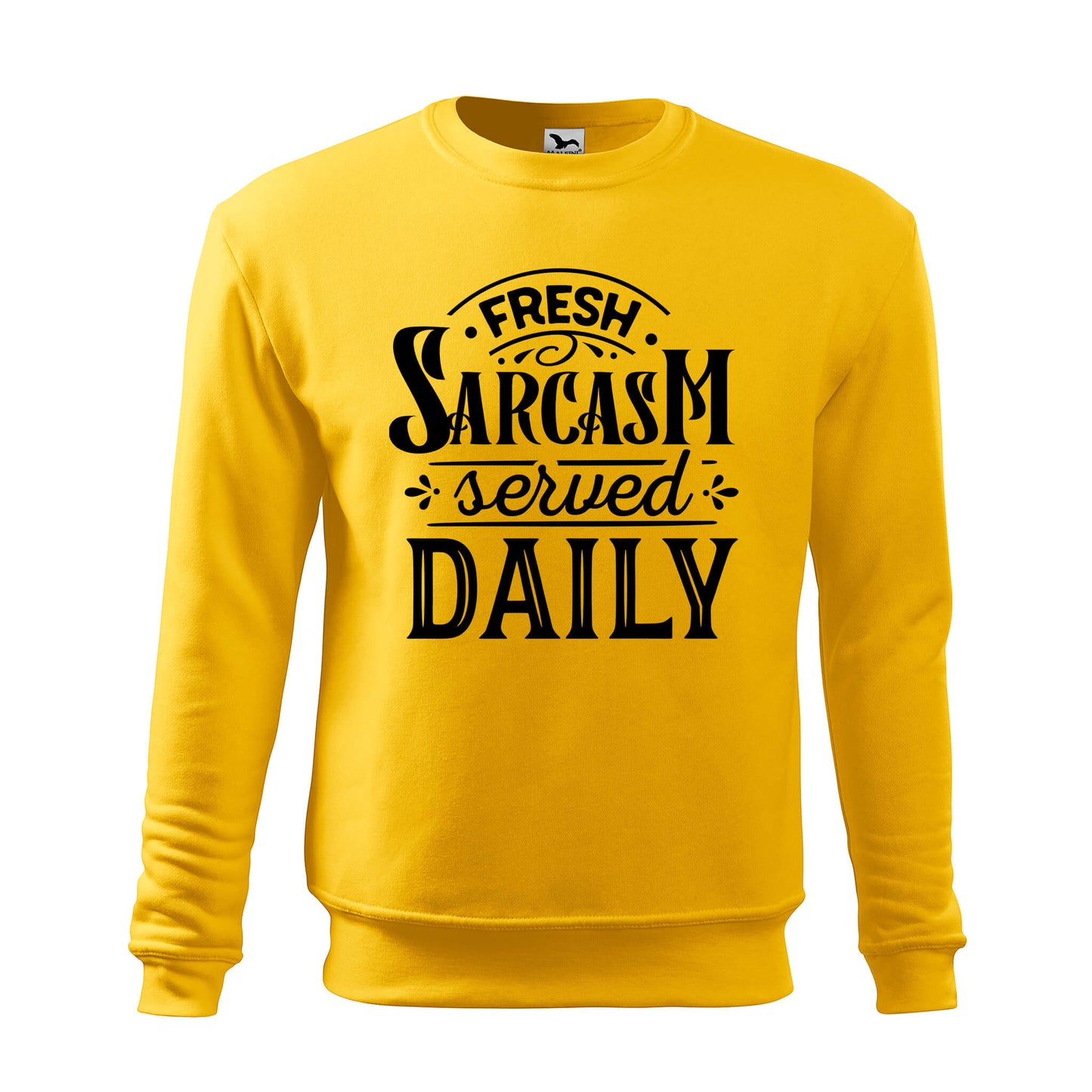 Fresh sarcasm sweatshirt - rvdesignprint