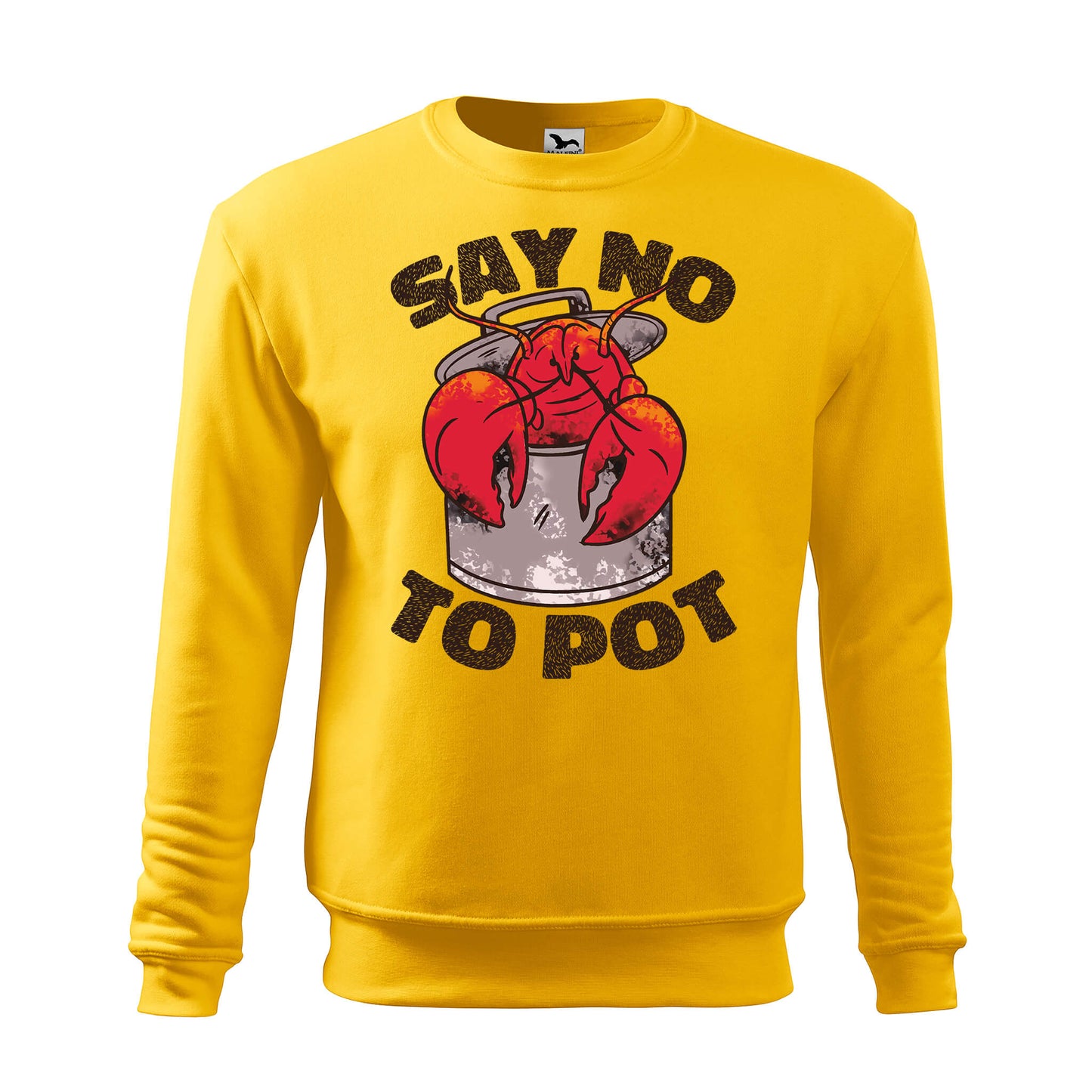 Say no to pot sweatshirt - rvdesignprint