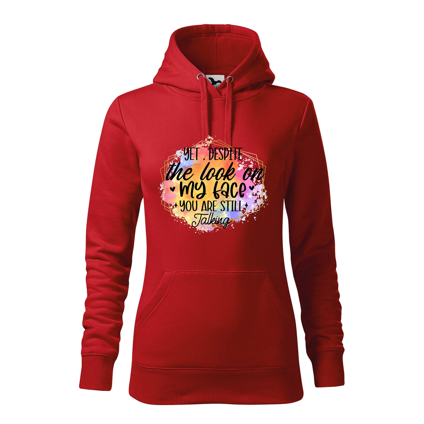 Yet despite the look on my face hoodie - rvdesignprint