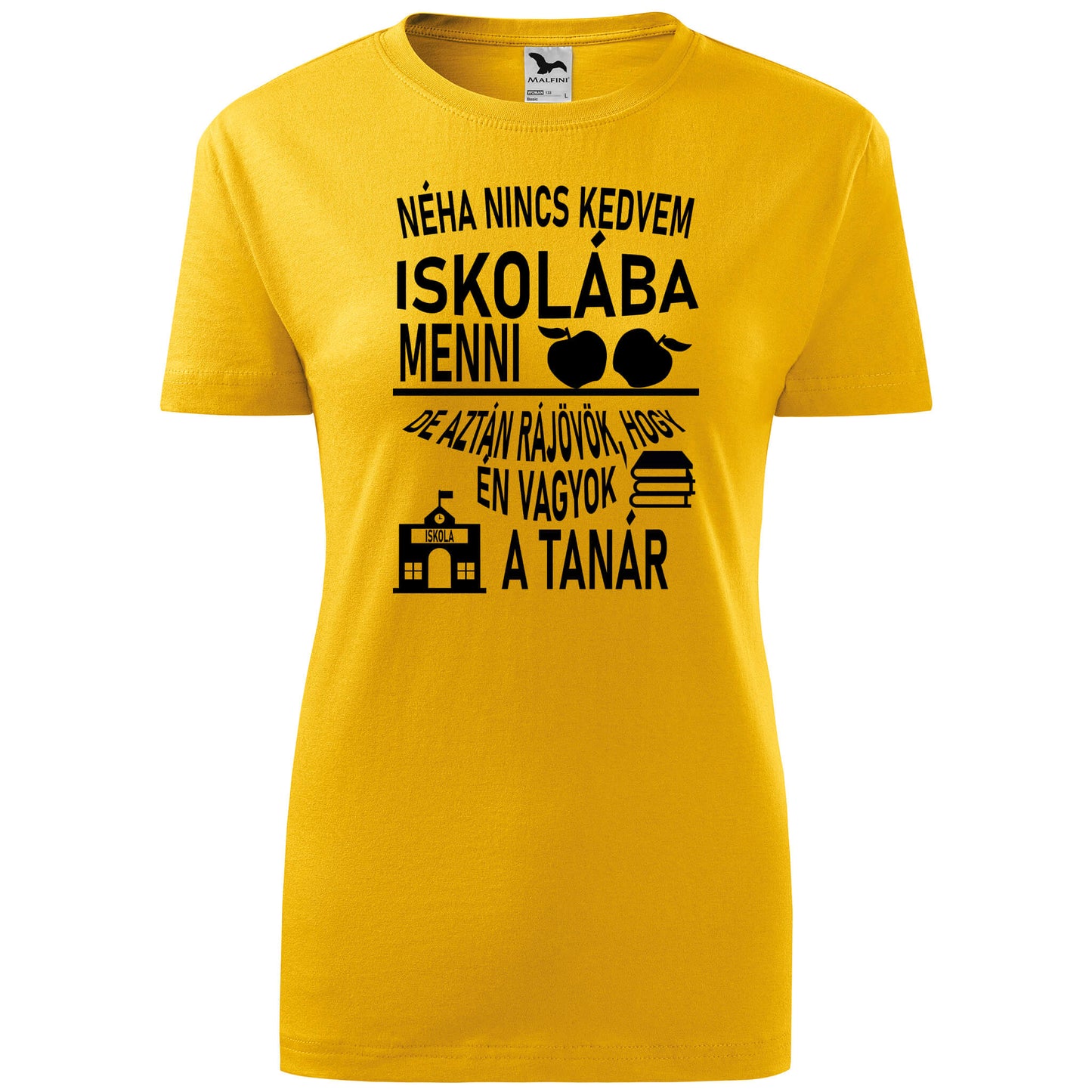 T-shirt - Néha nincs kedvem iskolába menni - rvdesignprint