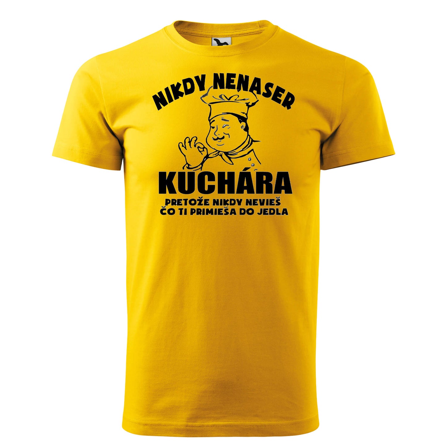 T-shirt - Nikdy nenaser kuchára - rvdesignprint