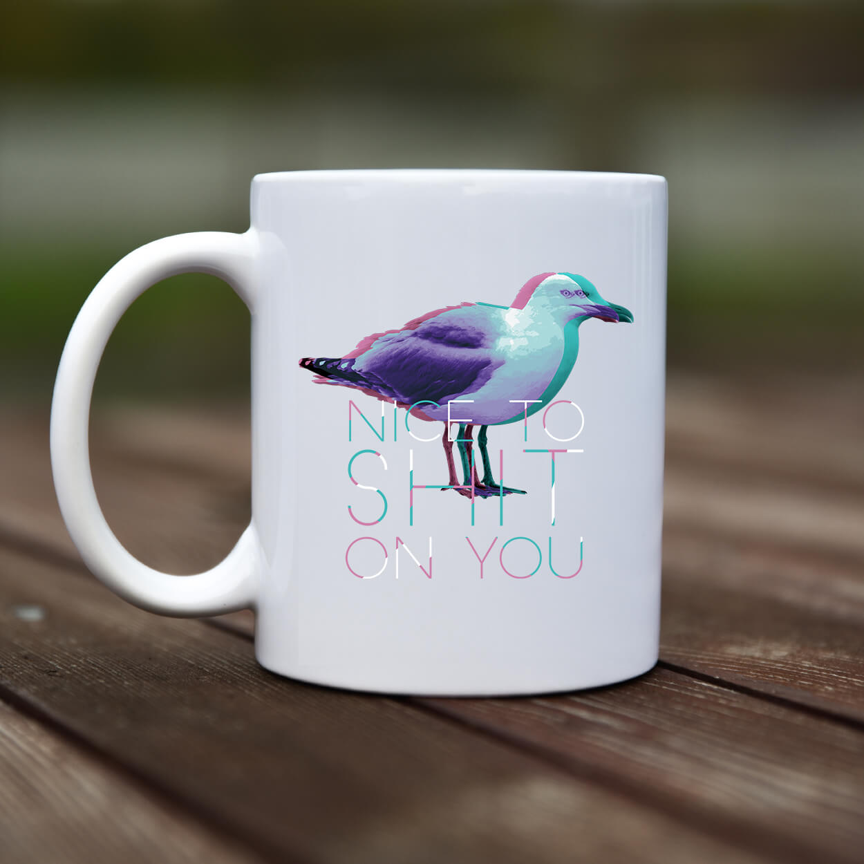 Mug - Nice to shit on you - rvdesignprint