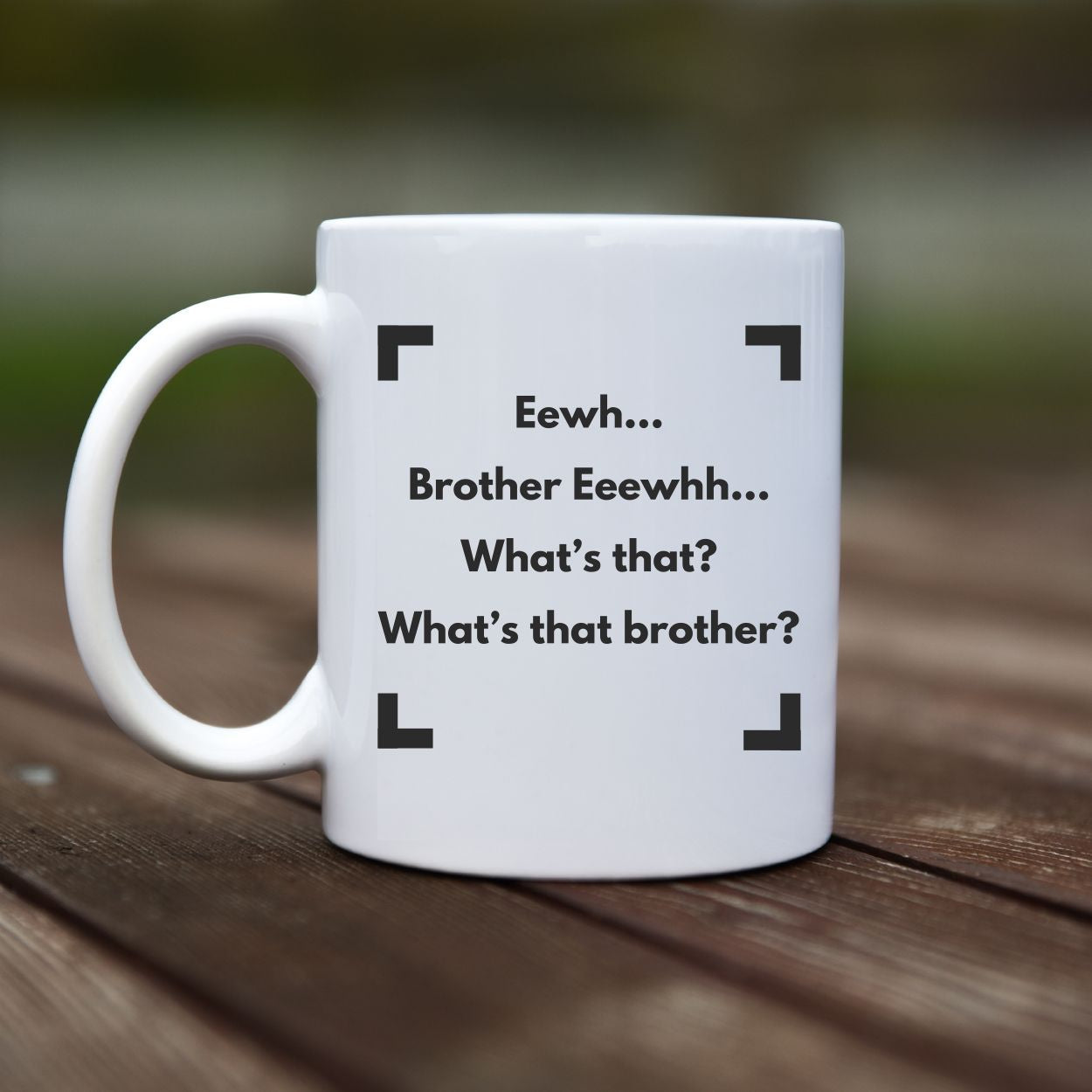 Mug - Eww whats that - rvdesignprint