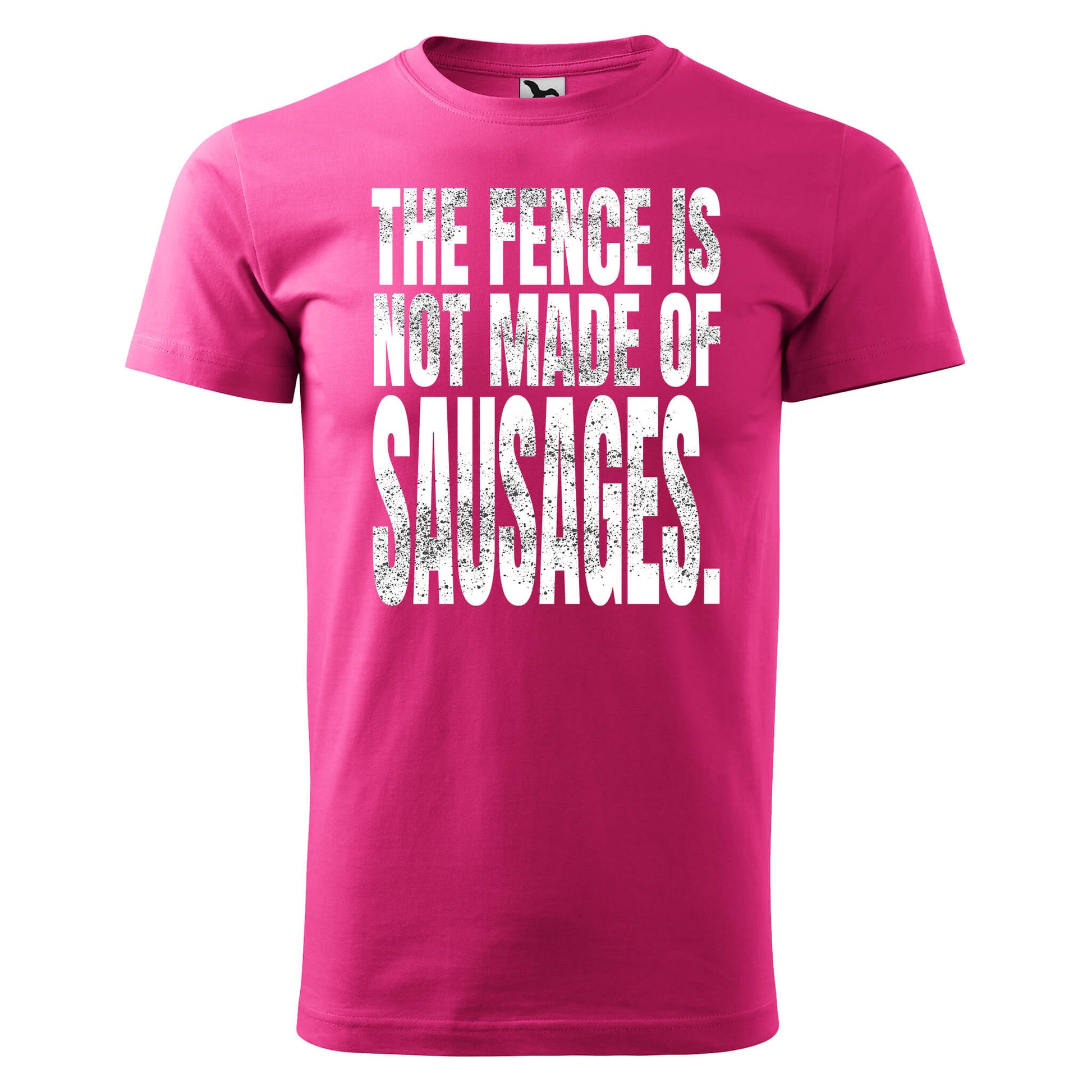 The fence is not made of sausages t-shirt - rvdesignprint