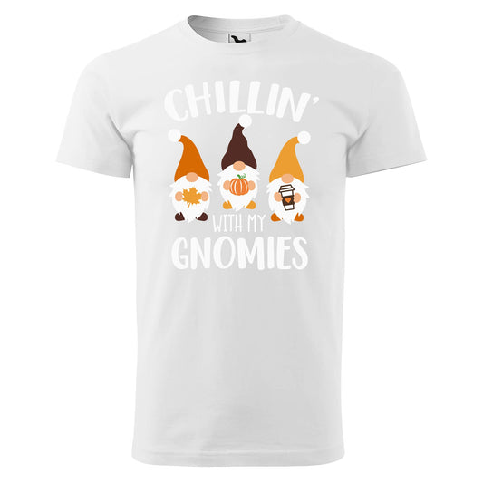 Chilling with my gnomies t-shirt - rvdesignprint