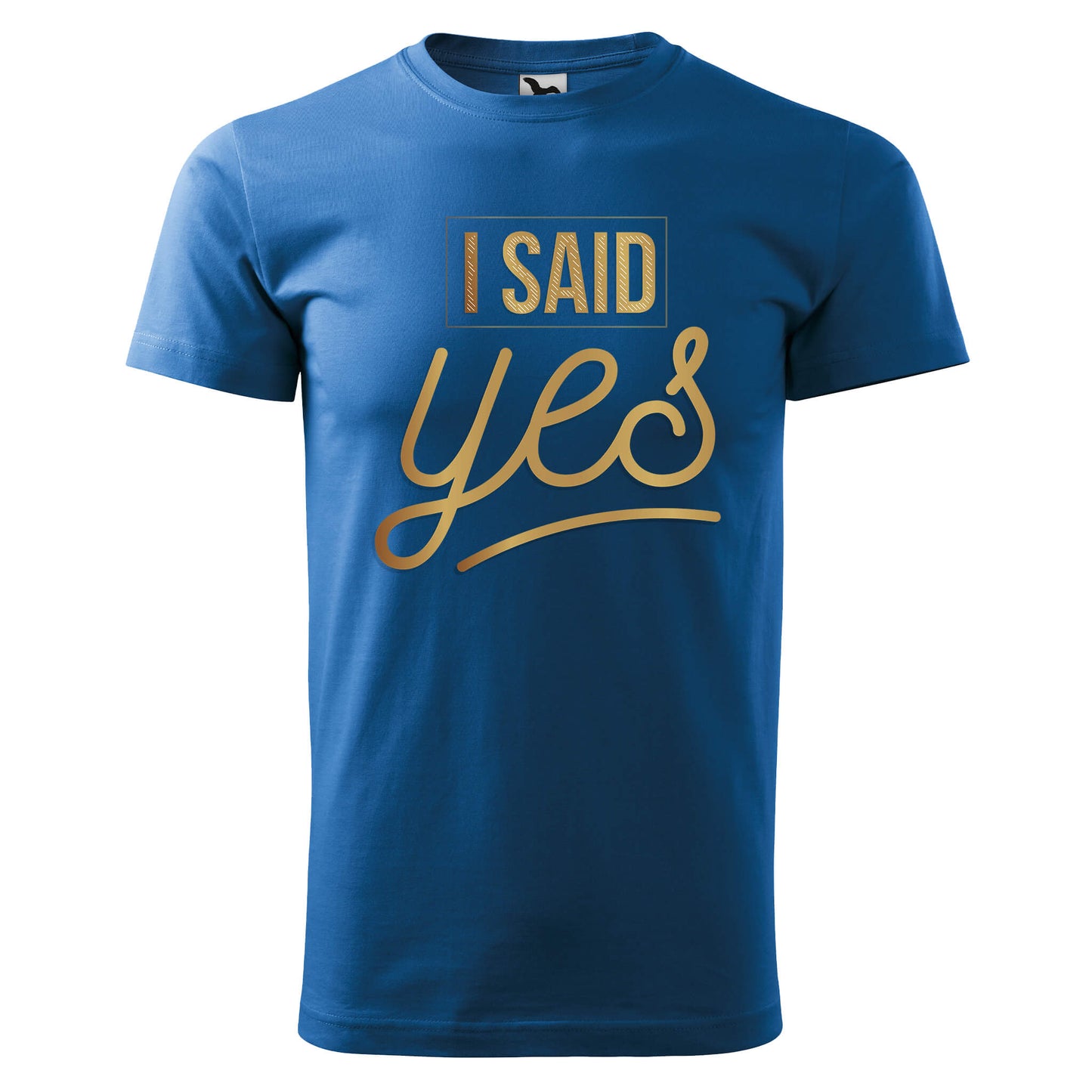 I said yes t-shirt - rvdesignprint