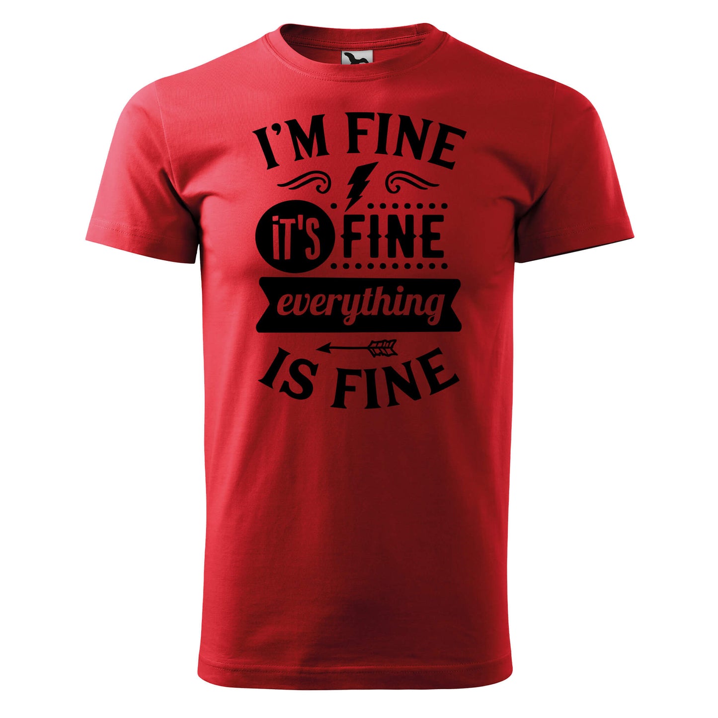 Im fine its fine t-shirt - rvdesignprint