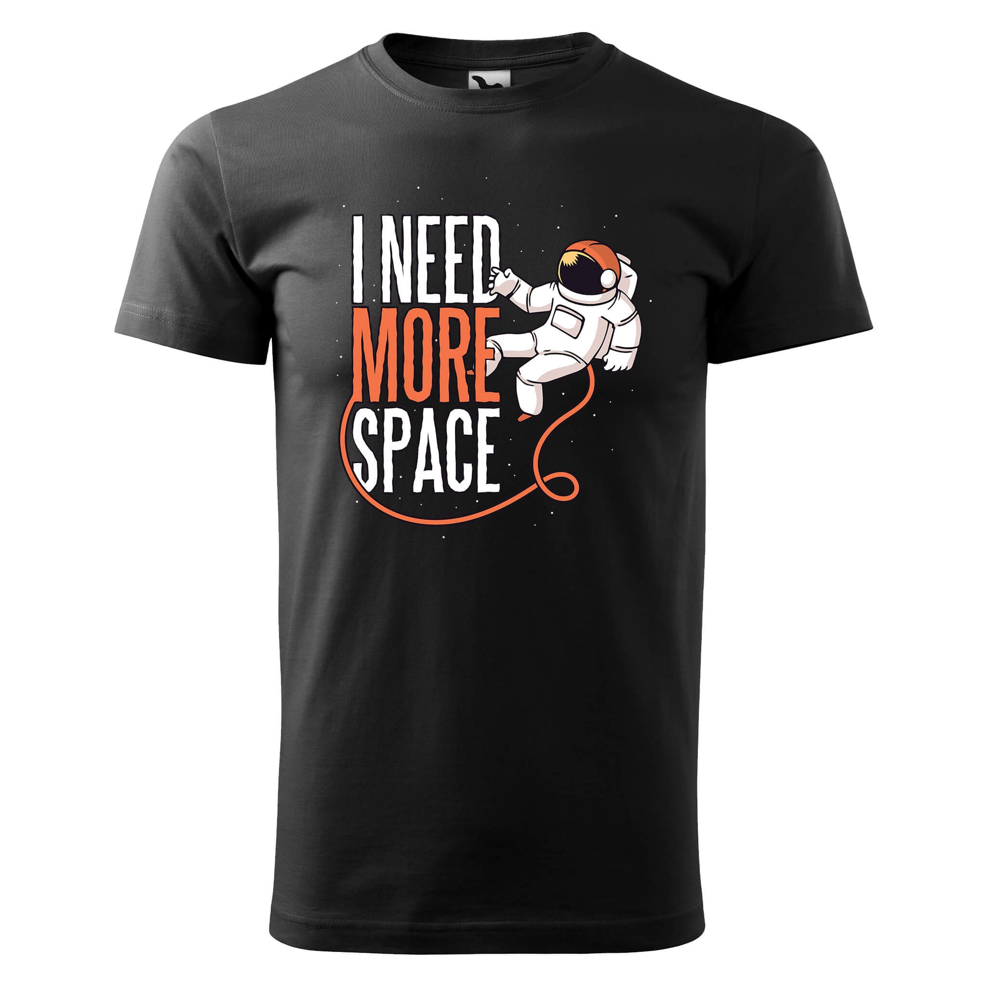 Need more space t-shirt - rvdesignprint