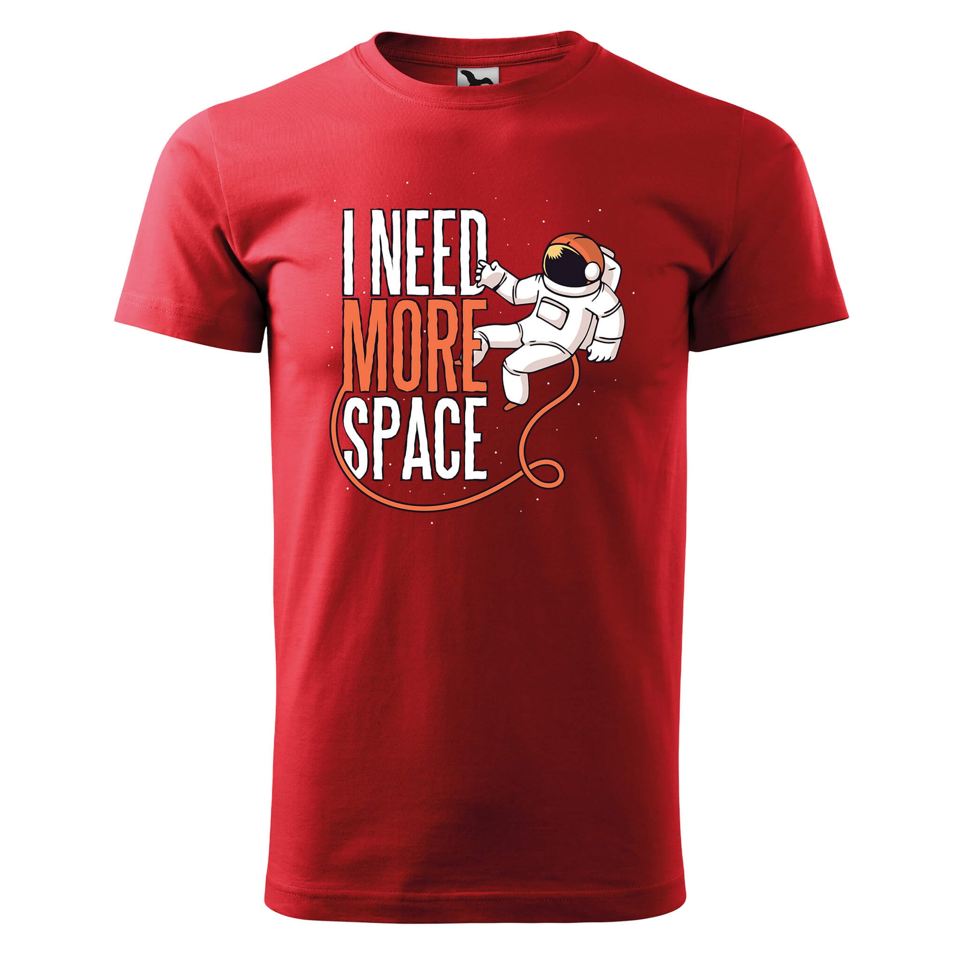 Need more space t-shirt - rvdesignprint