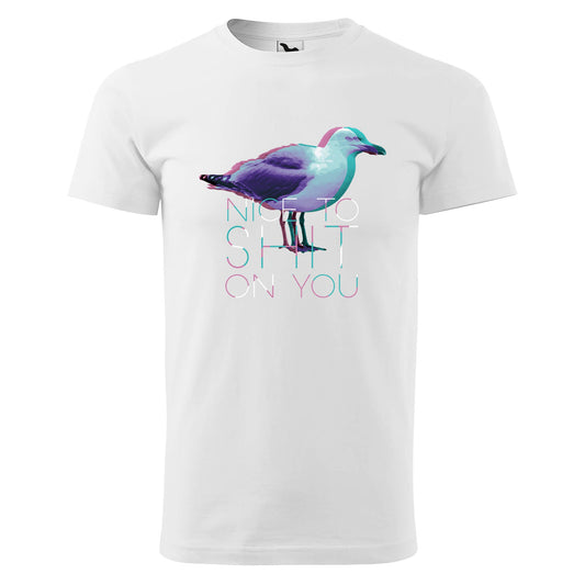 Nice to shit on you t-shirt - rvdesignprint