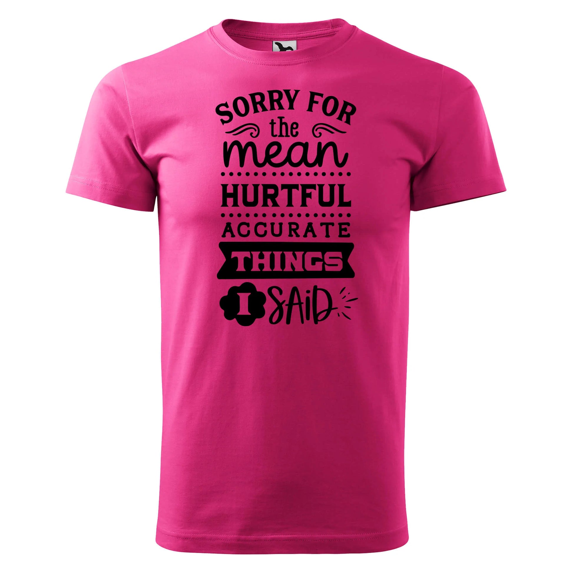 Sorry for the mean  t-shirt - rvdesignprint