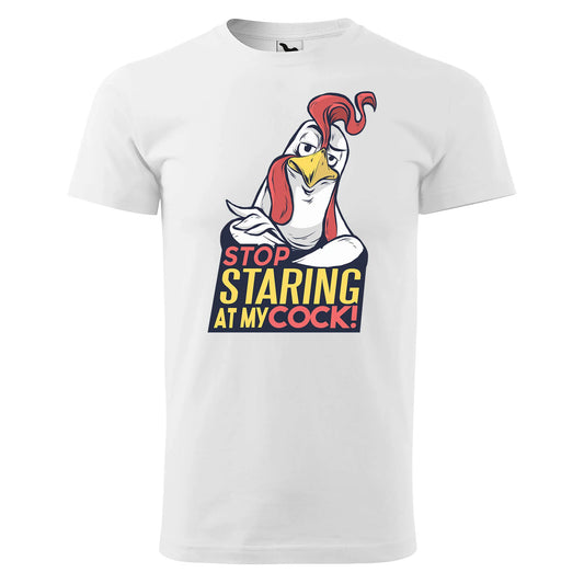 Stop staring at my cock t-shirt - rvdesignprint