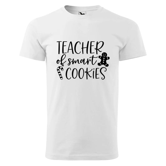 Teacher of smart cookies t-shirt - rvdesignprint