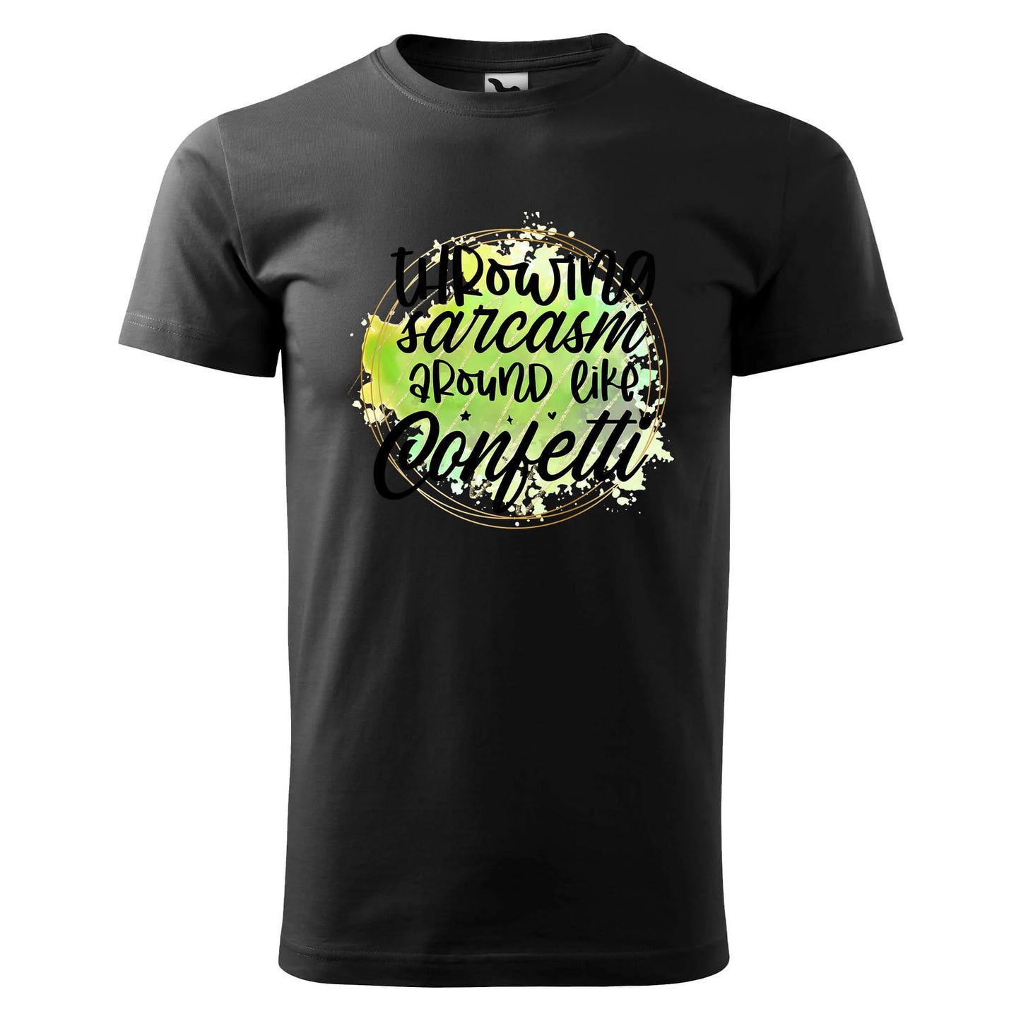 Throwing sarcasm around like confetti t-shirt - rvdesignprint