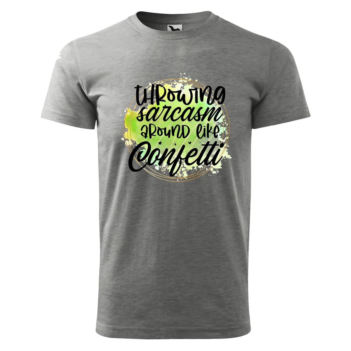 Throwing sarcasm around like confetti t-shirt - rvdesignprint
