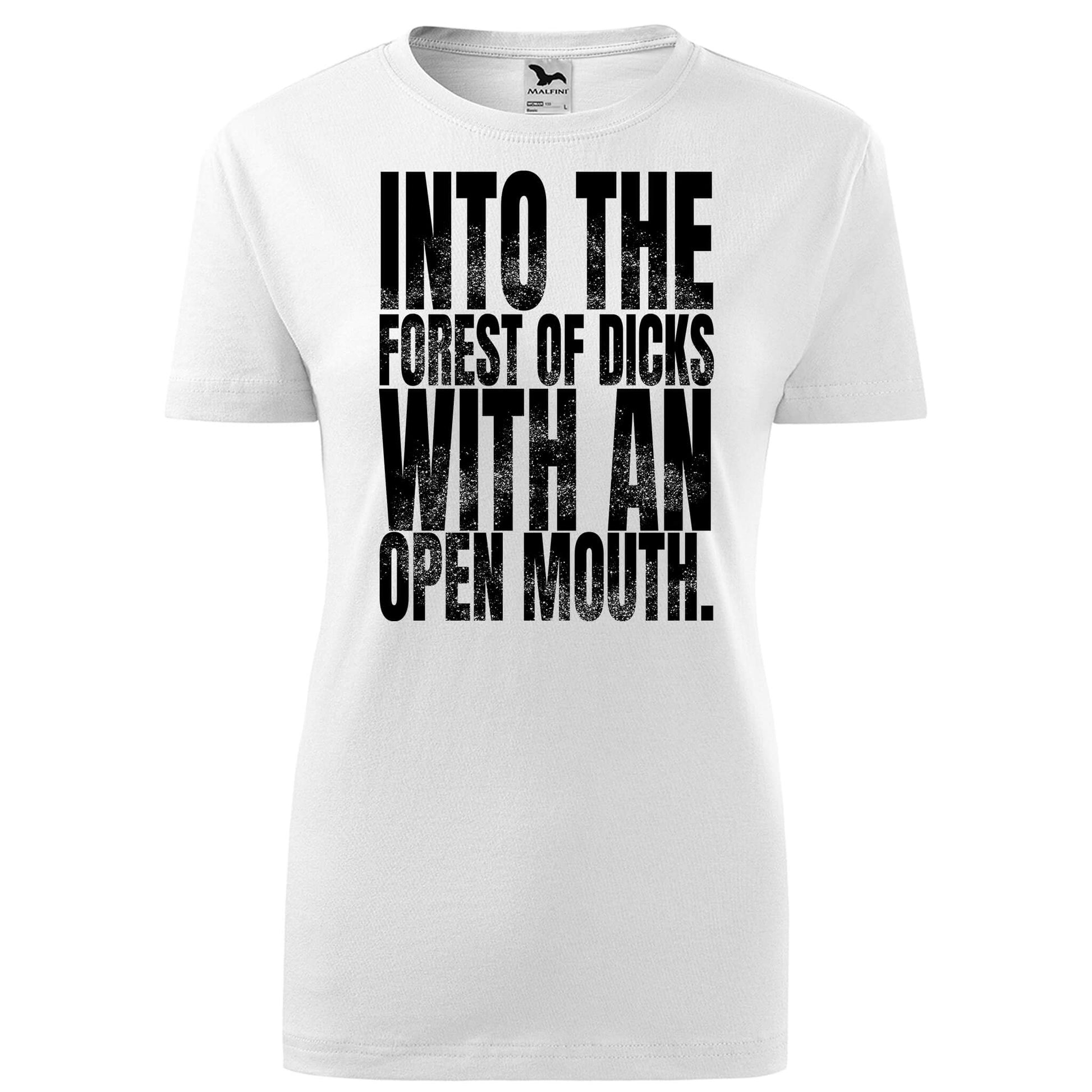 Into the forest of dicks with an open mouth t-shirt - rvdesignprint