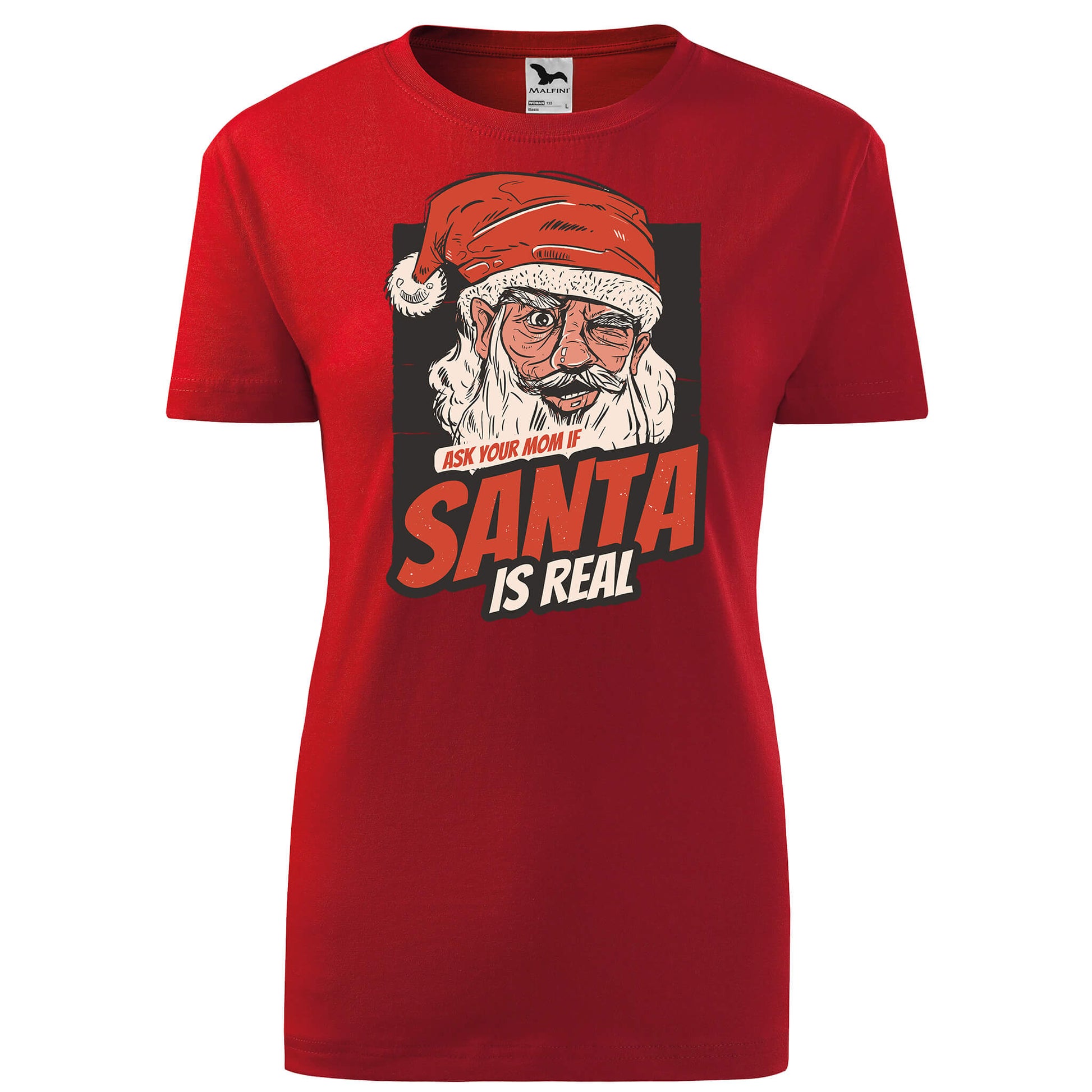 Ask your mom if santa is real t-shirt - rvdesignprint
