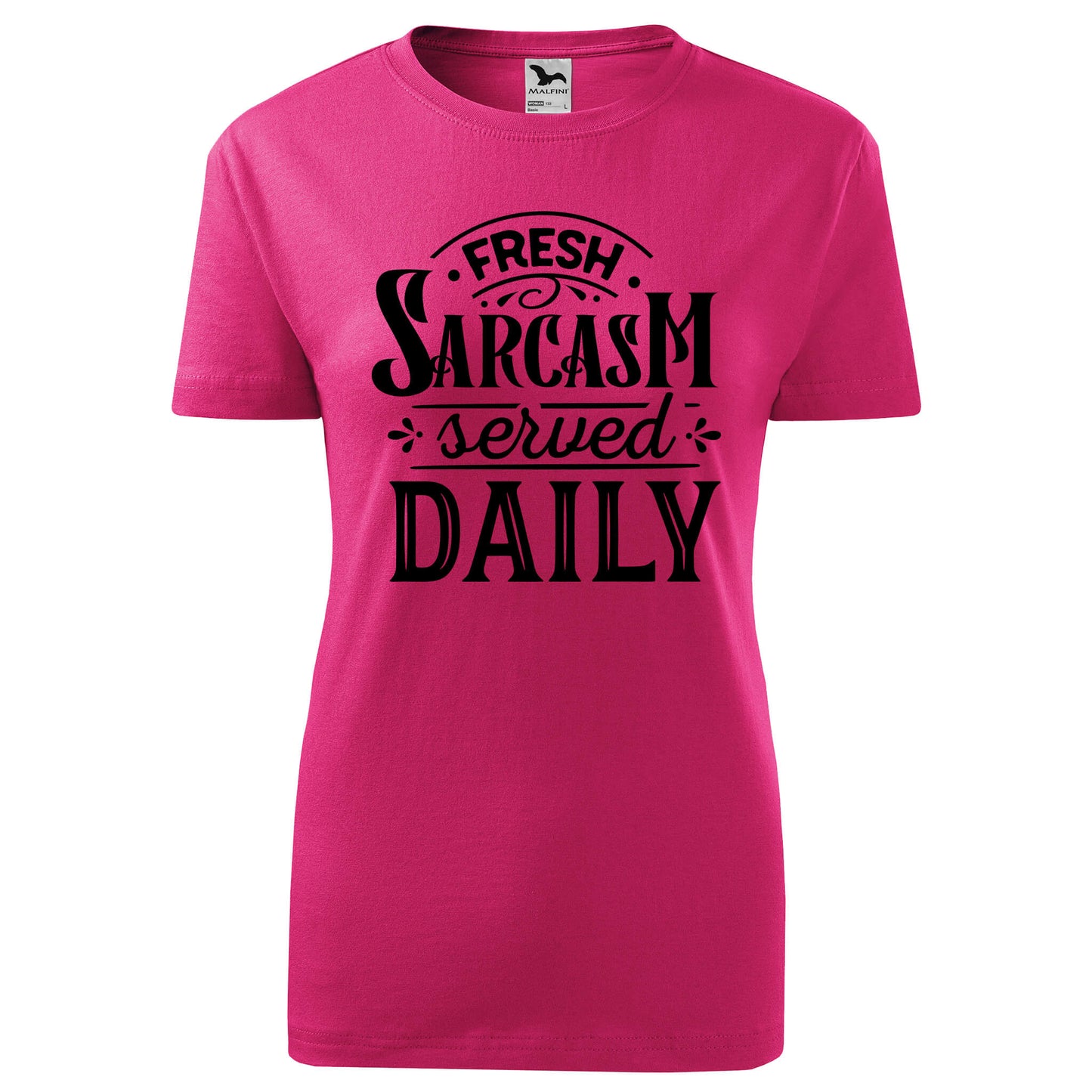 Fresh sarcasm t-shirt - rvdesignprint