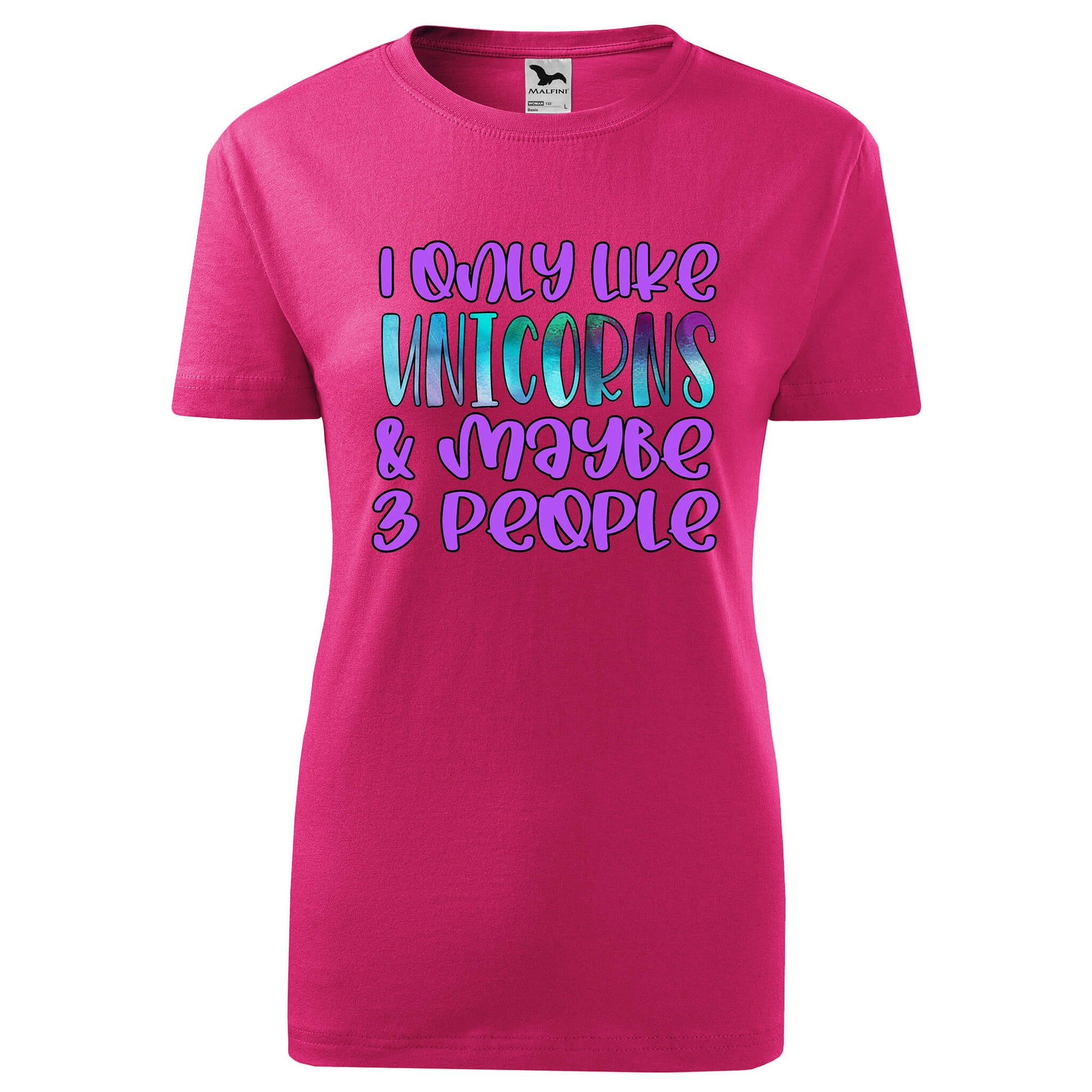 I only like unicorns and maybe 3 people t-shirt - rvdesignprint