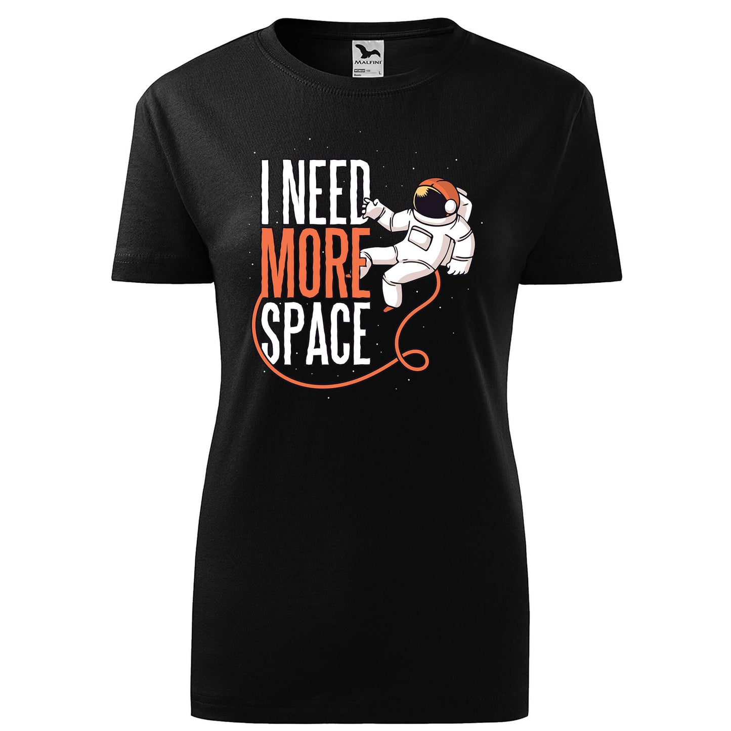 Need more space t-shirt - rvdesignprint