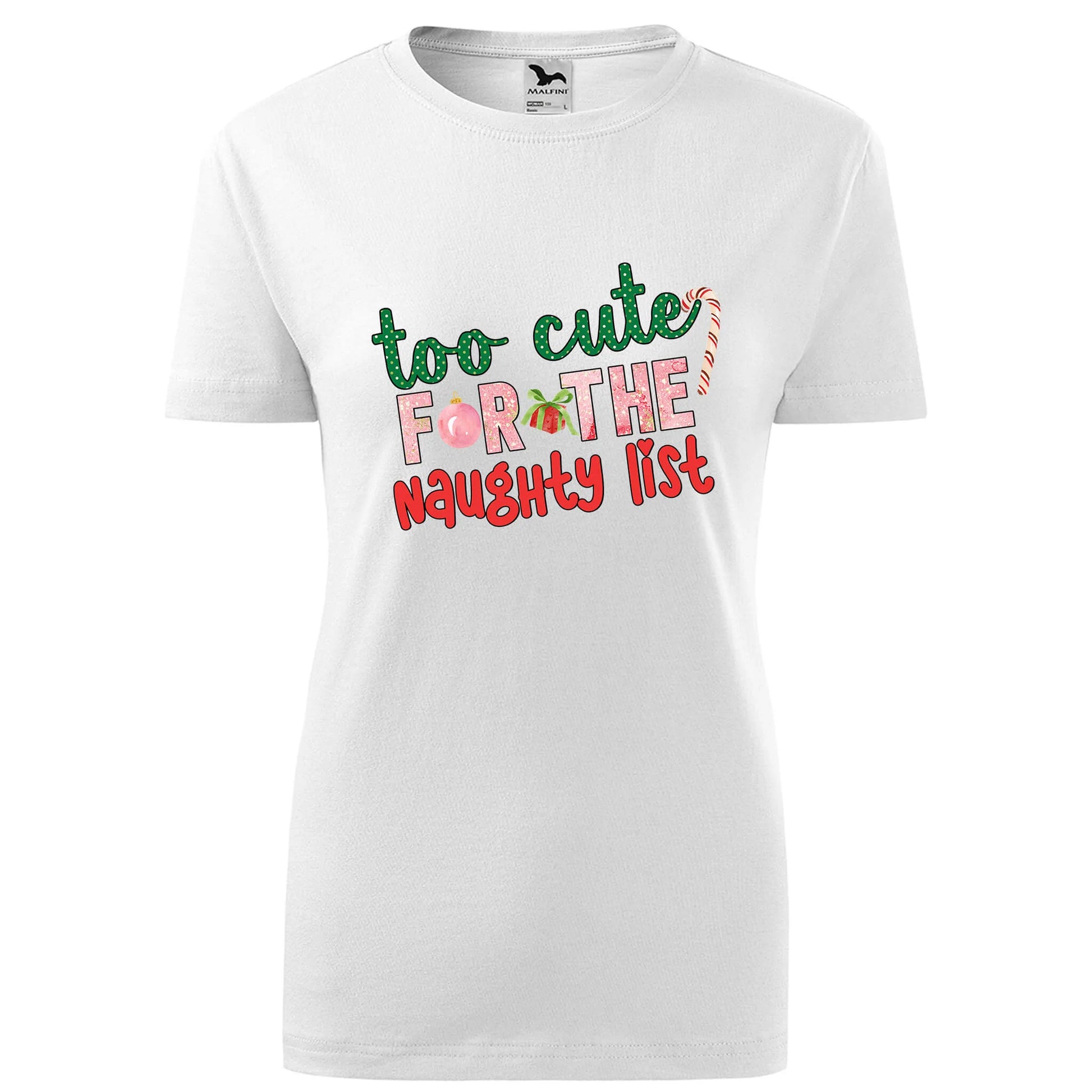 Too cute for the naughty list t-shirt - rvdesignprint