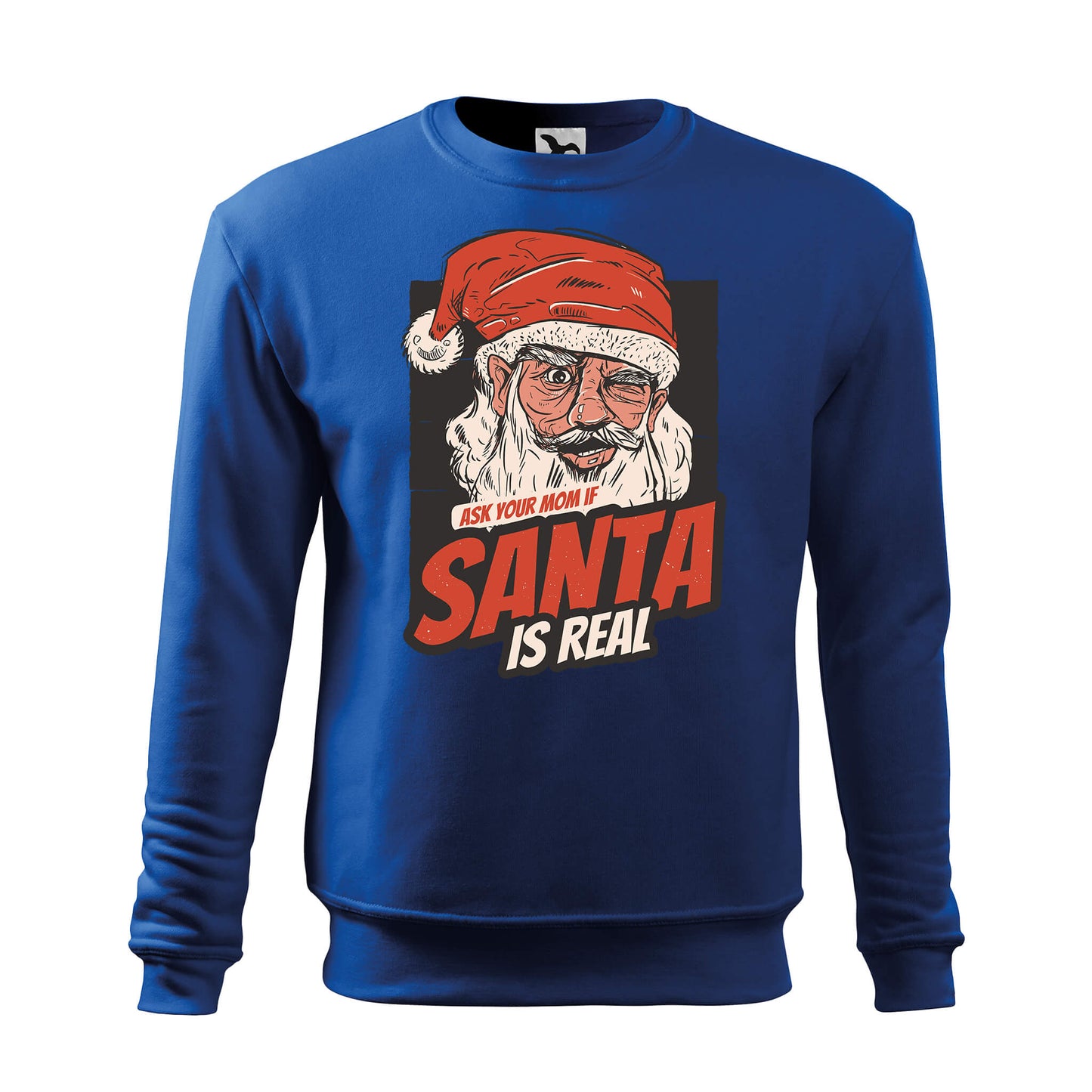 Ask your mom if santa is real sweatshirt - rvdesignprint