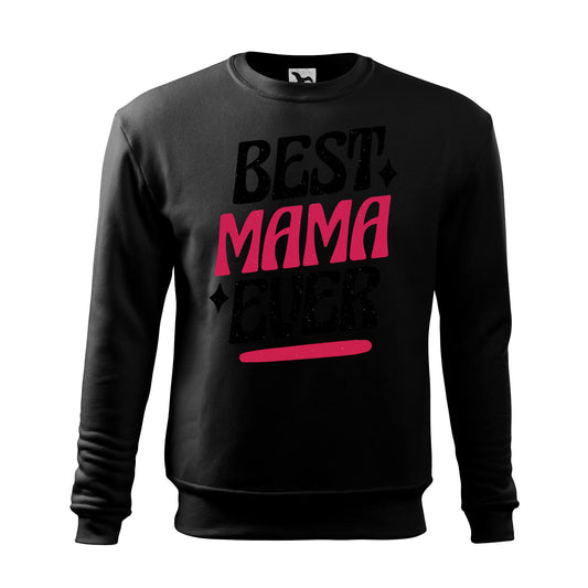 Best mama ever sweatshirt - rvdesignprint