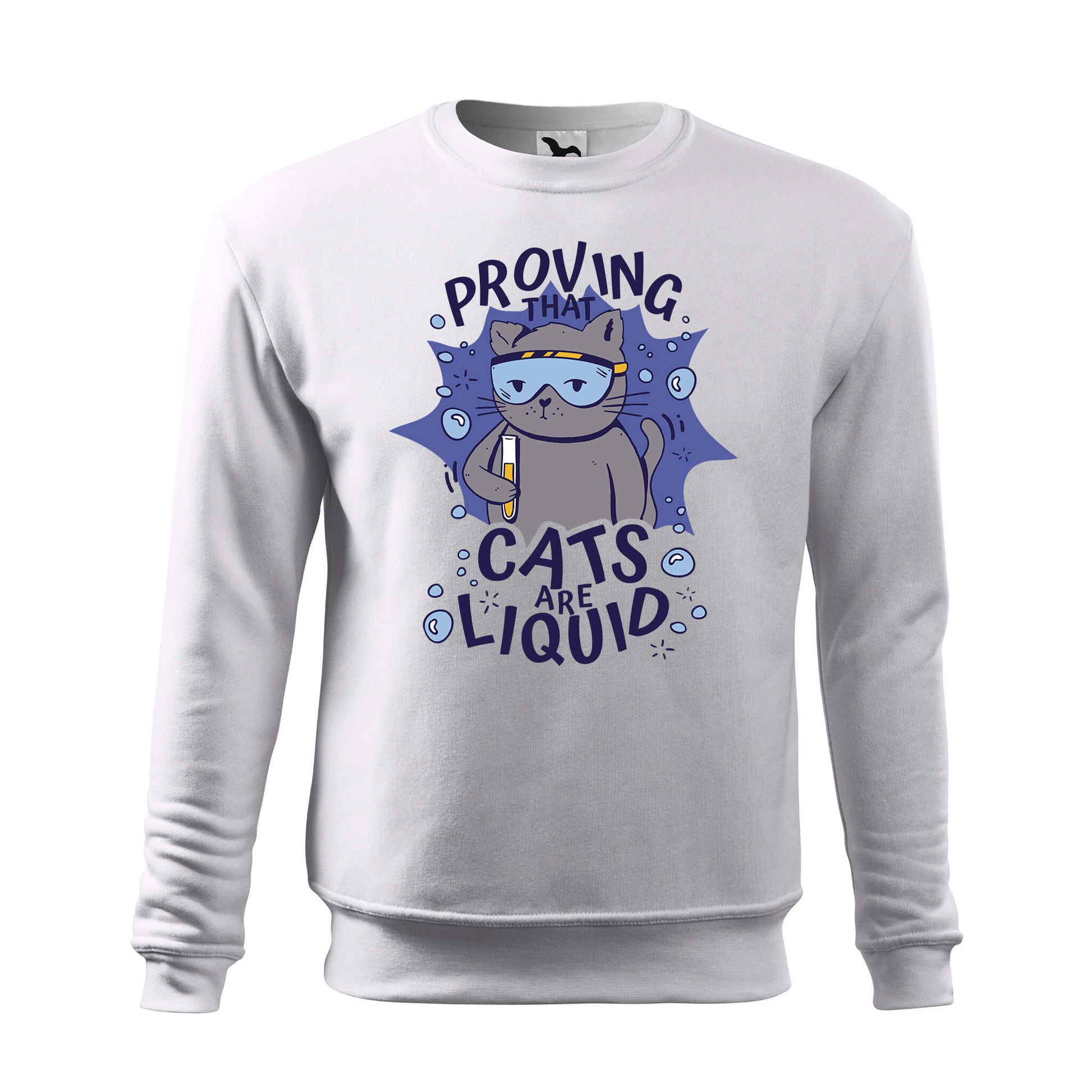 Cats are liquid sweatshirt - rvdesignprint