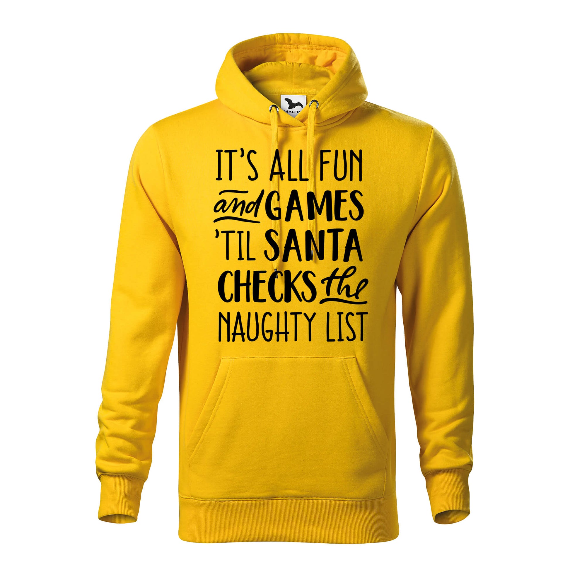 Fun and games naughty list hoodie - rvdesignprint