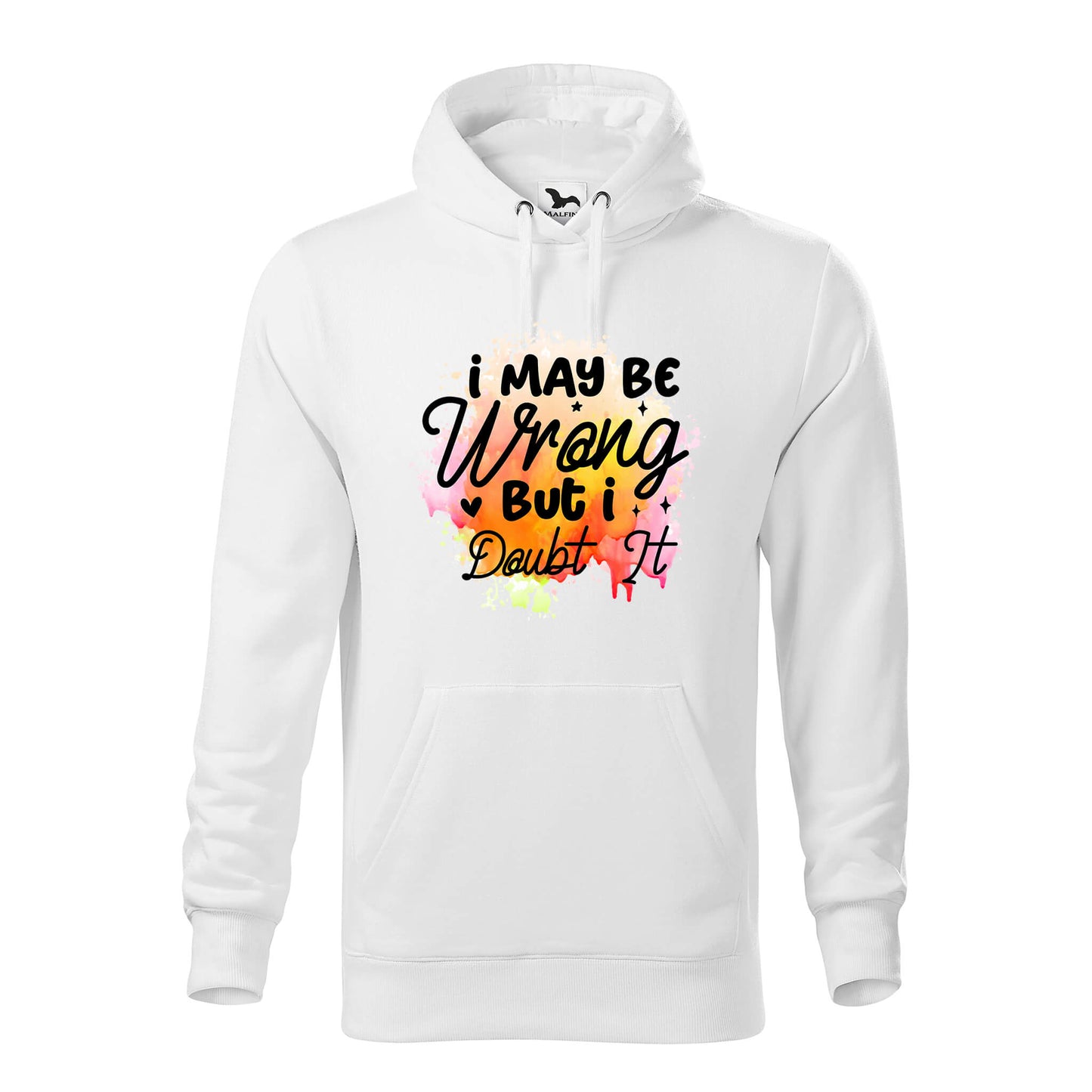I may be wrong but i doubt it hoodie - rvdesignprint