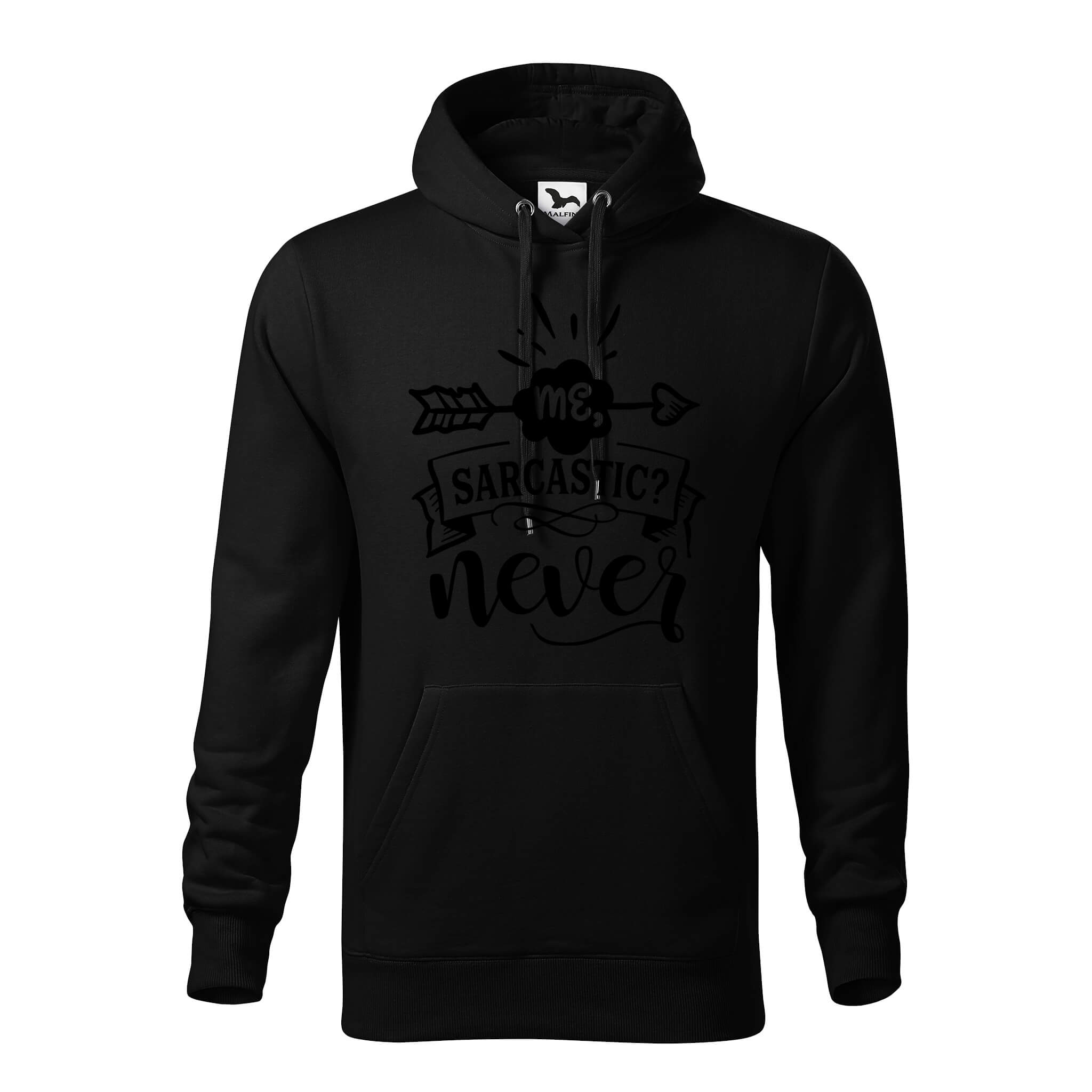 Sarcastic me never hoodie outlet