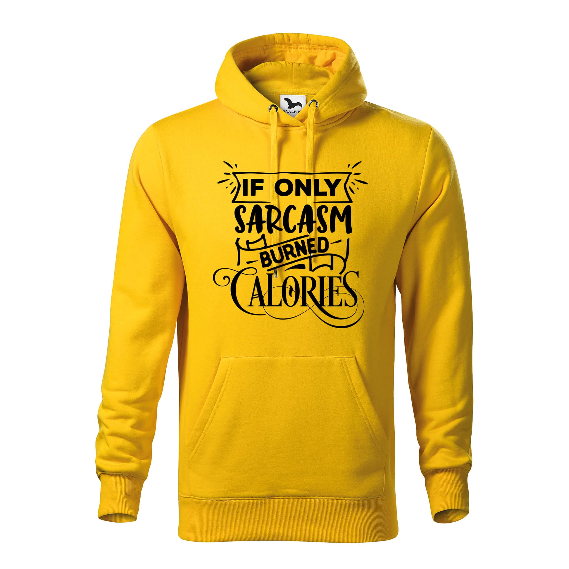 Sarcasm calories hoodie - rvdesignprint