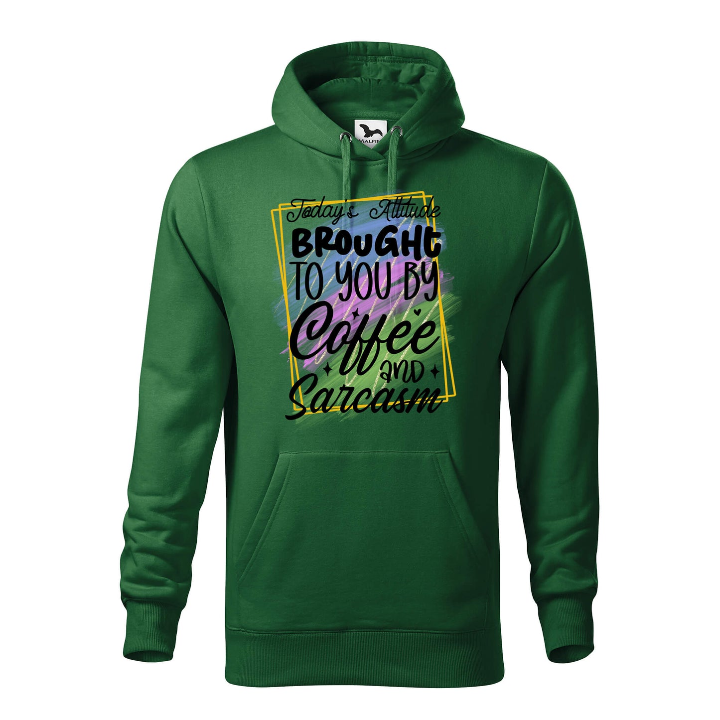 Todays attitude brought to you by hoodie - rvdesignprint