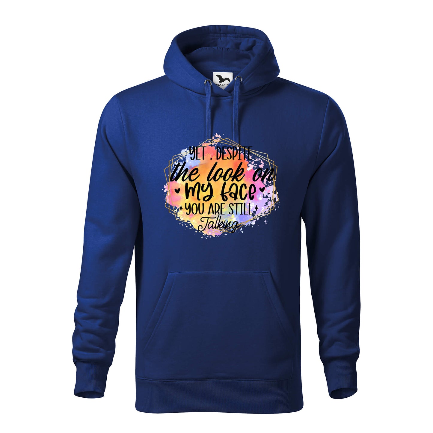 Yet despite the look on my face hoodie - rvdesignprint
