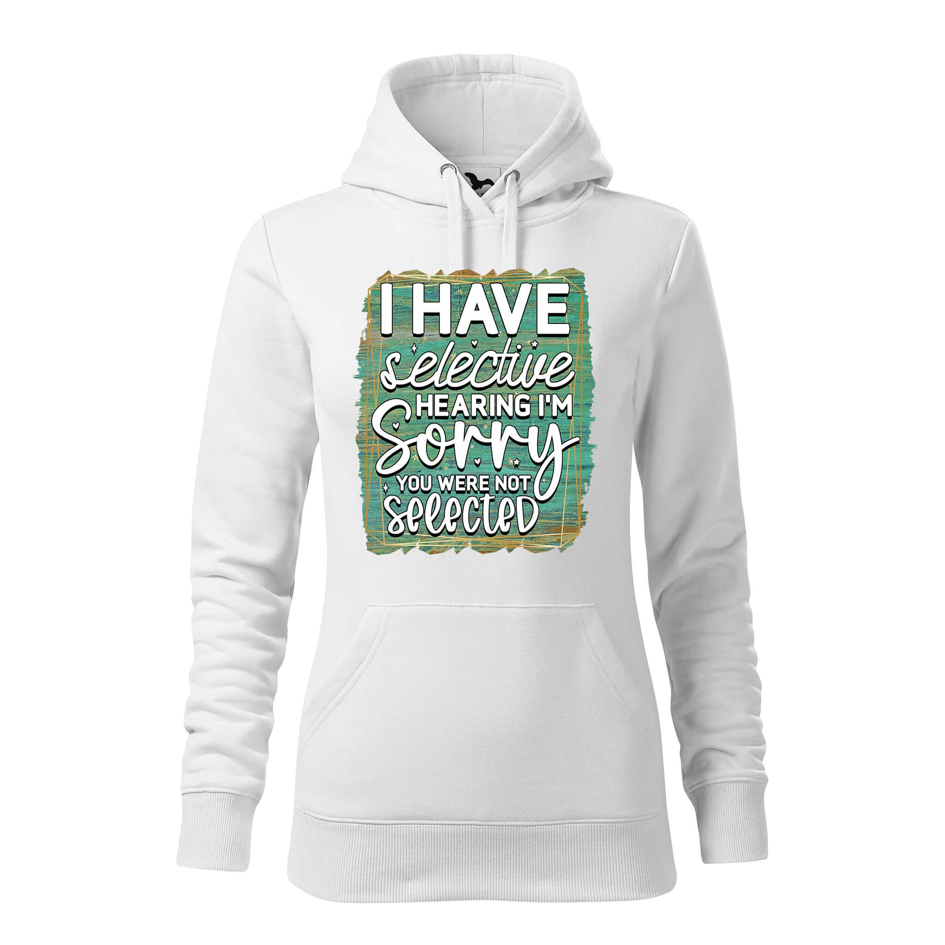 I have selective hearing hoodie - rvdesignprint
