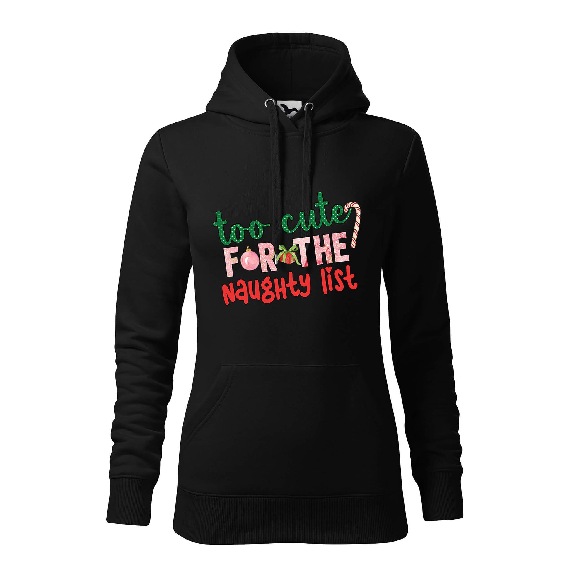 Too cute for the naughty list hoodie - rvdesignprint
