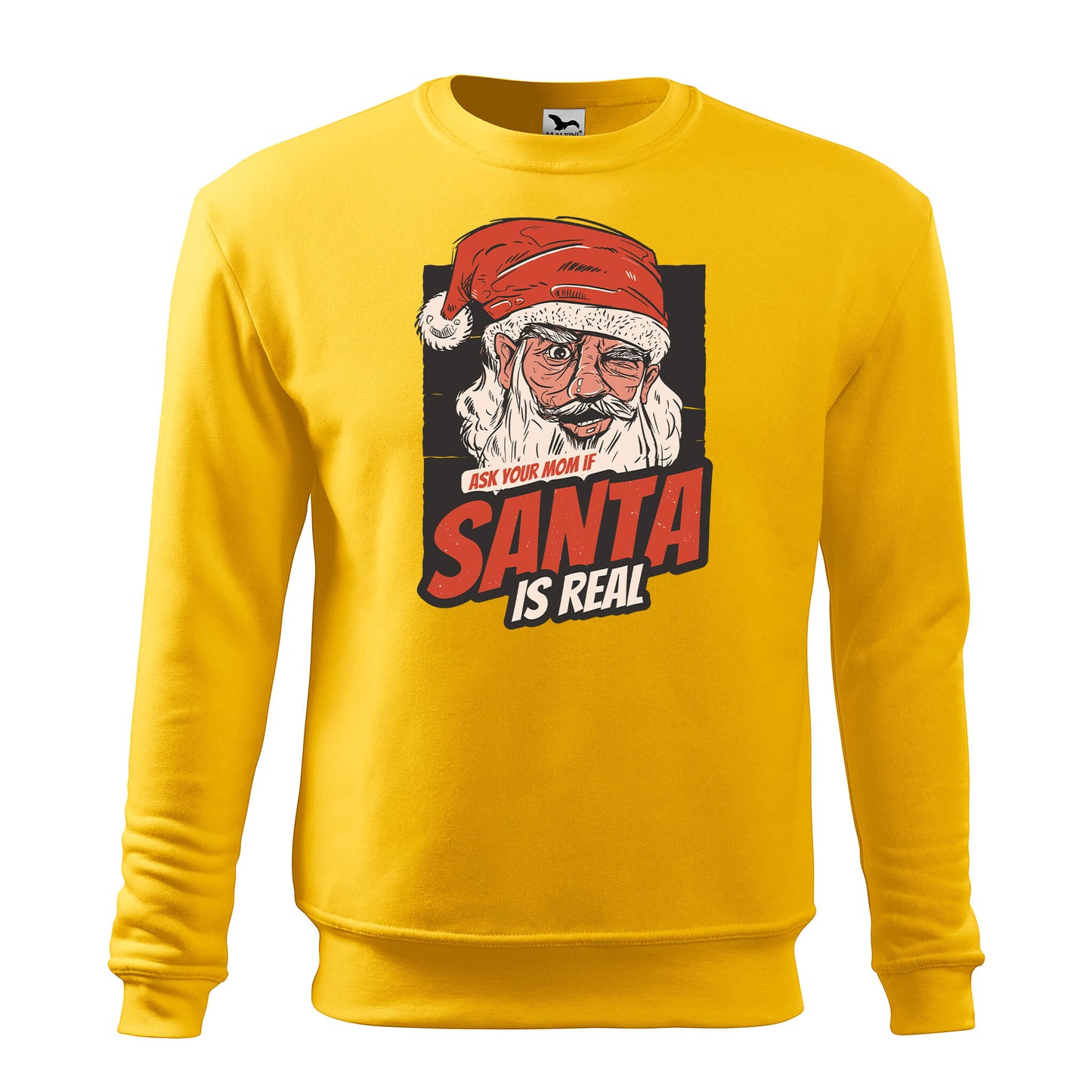Ask your mom if santa is real sweatshirt - mens