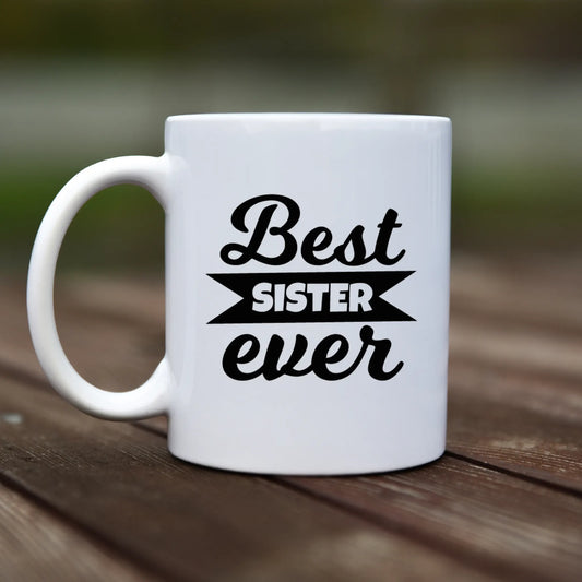 Mug - Best sister ever - rvdesignprint