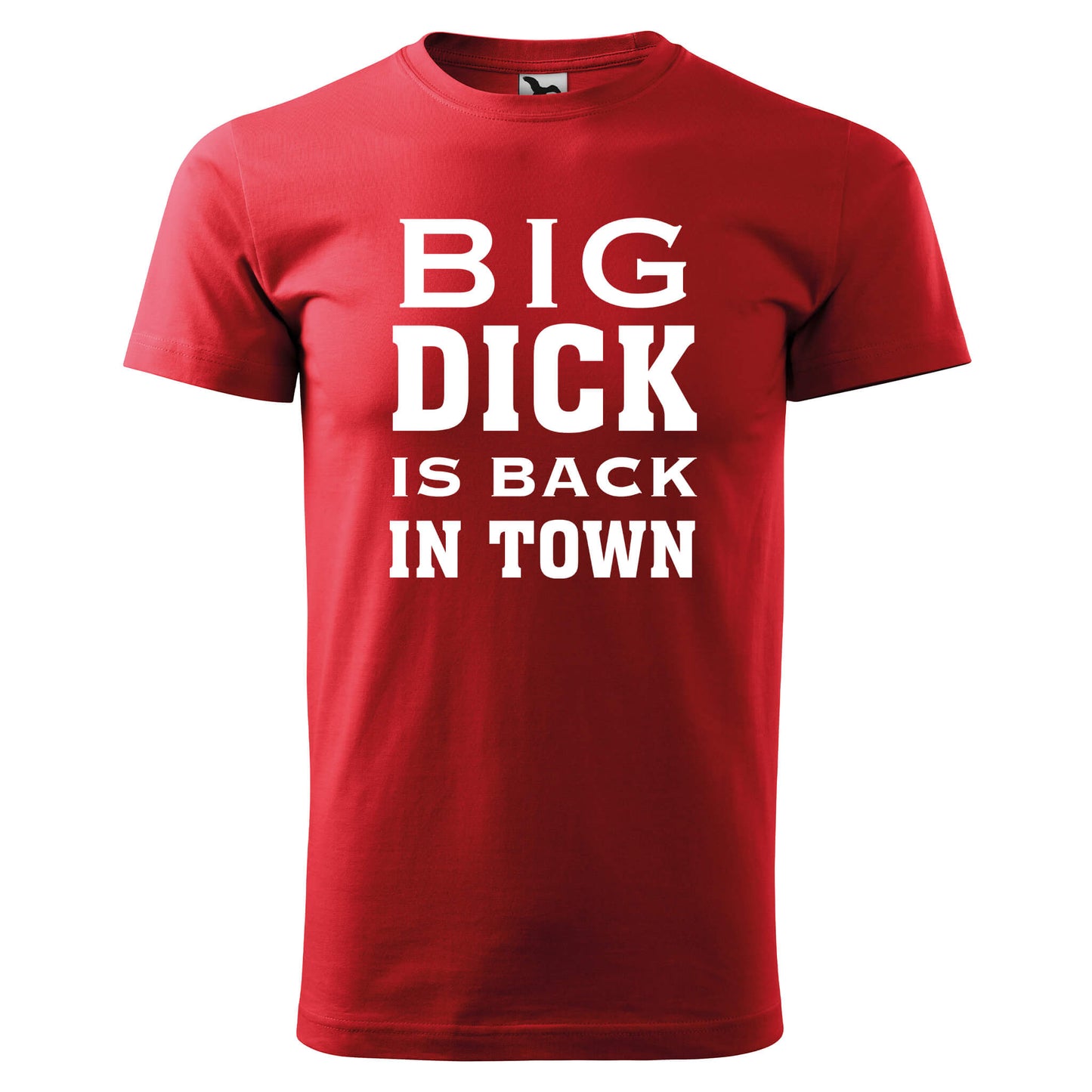 Camiseta - Big dick está de vuelta en la ciudad
