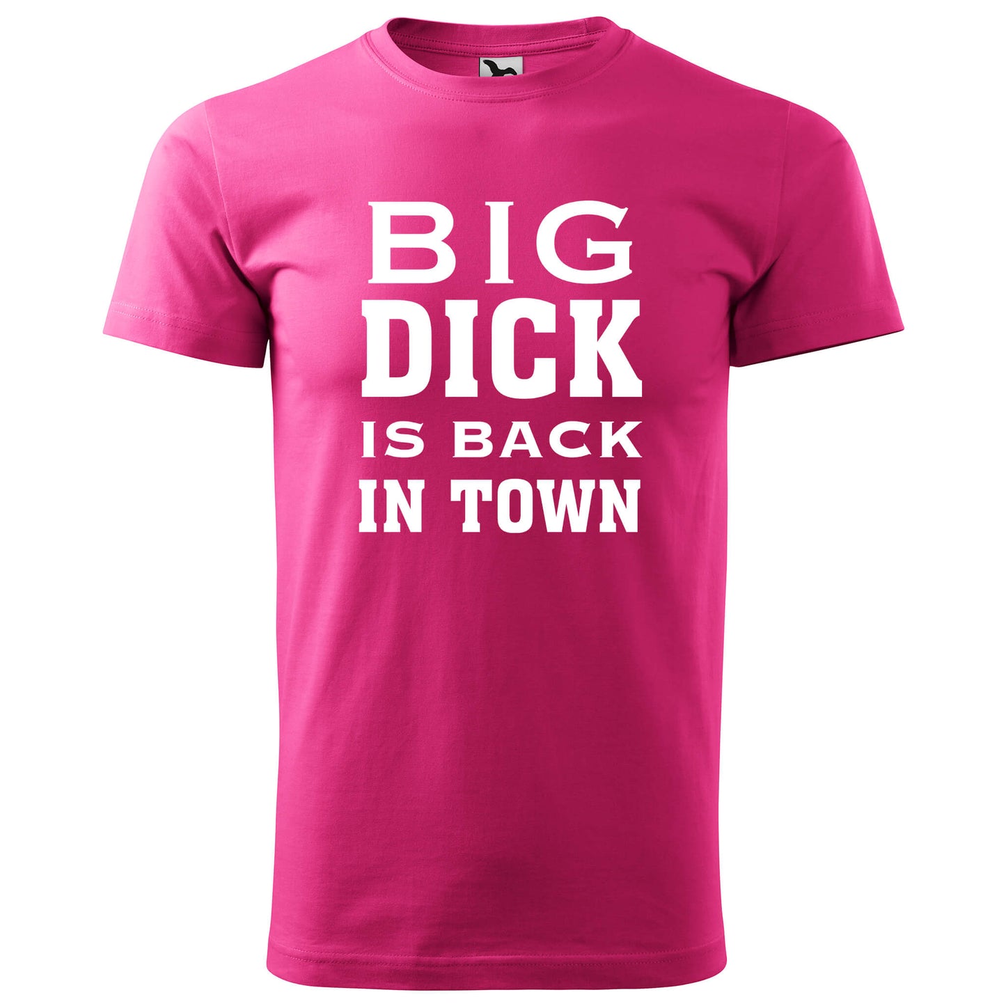 T-shirt - Big dick is back in town