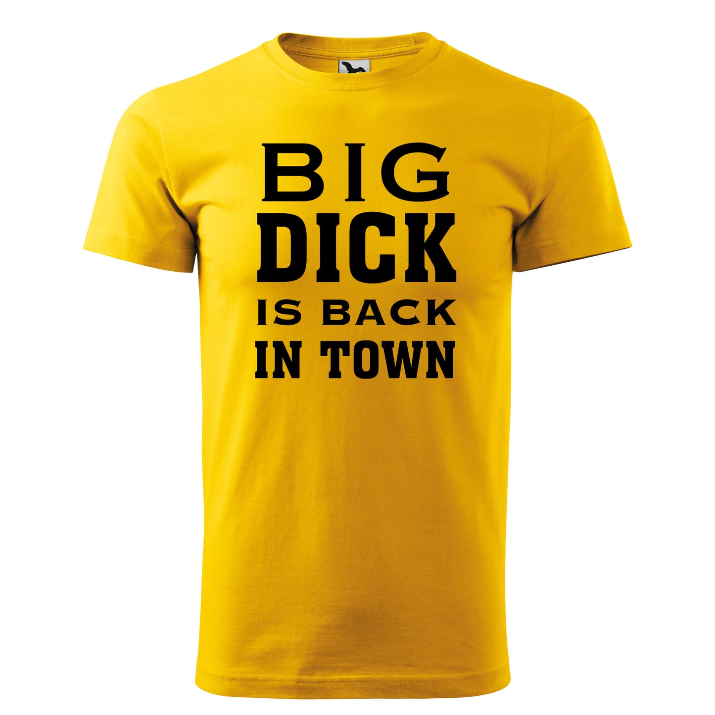 Camiseta - Big dick está de vuelta en la ciudad