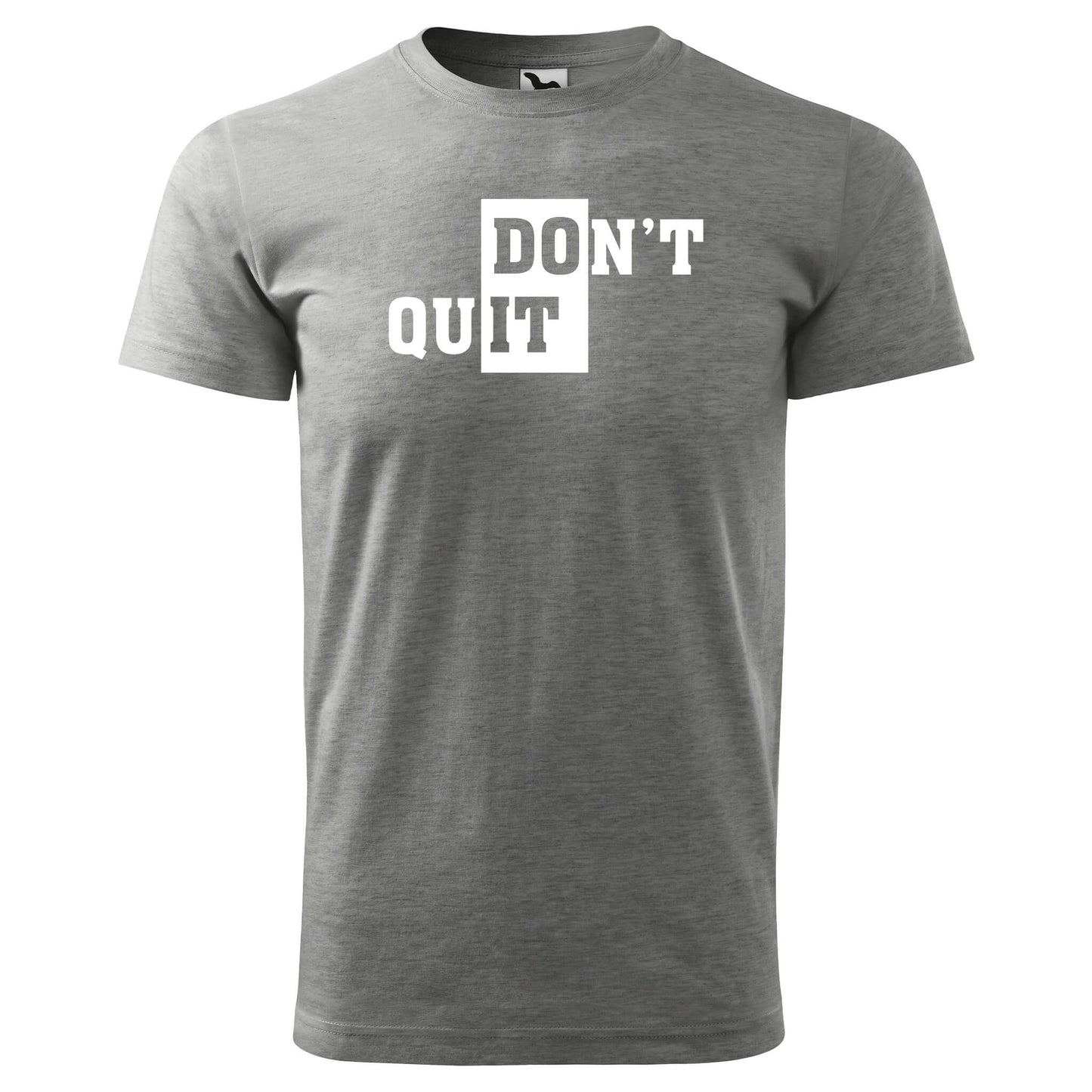 T-shirt - DOn't quIT - rvdesignprint