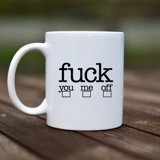 Mug - Fuck - You? Me? Off? - rvdesignprint