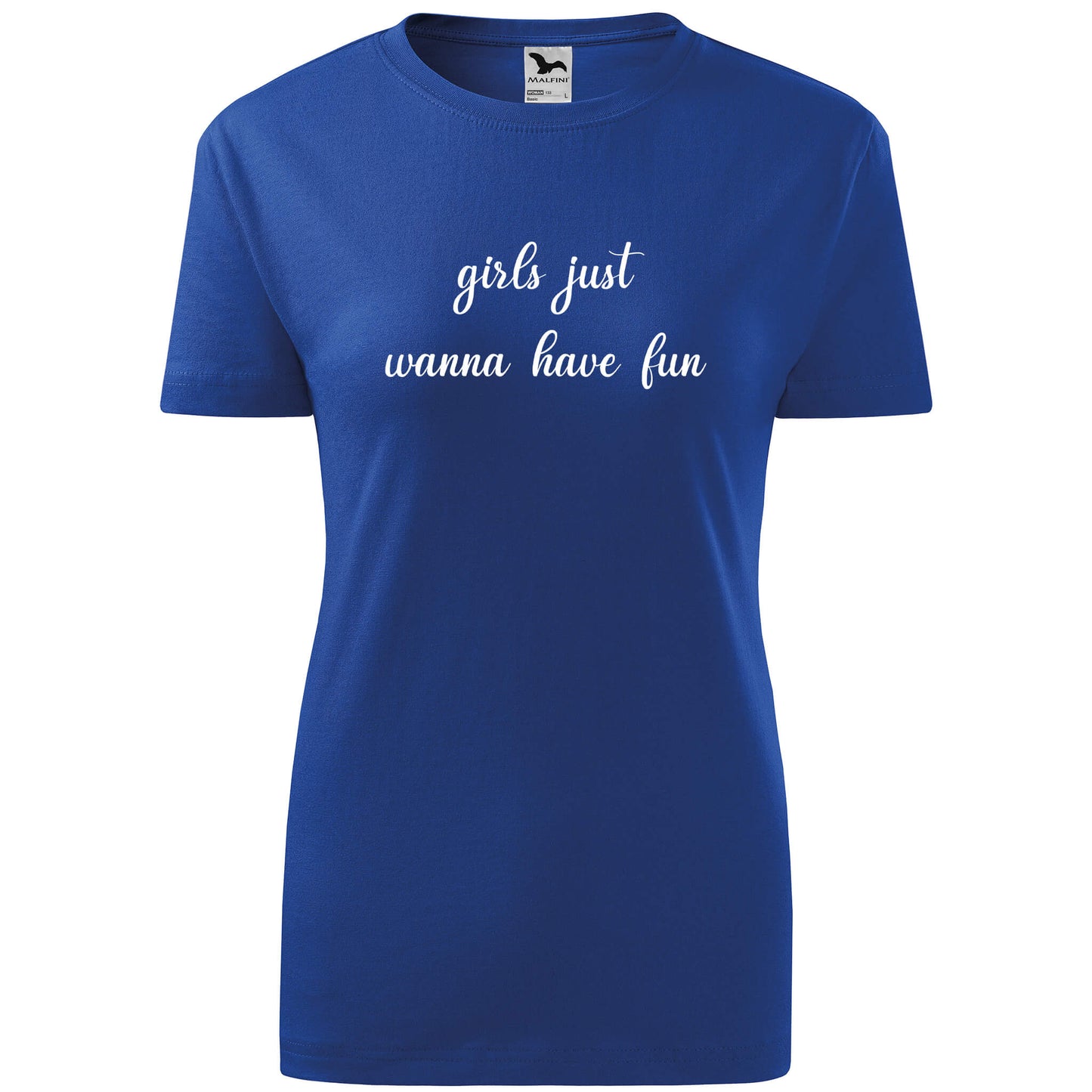 T-shirt - Girls just wanna have fun - rvdesignprint